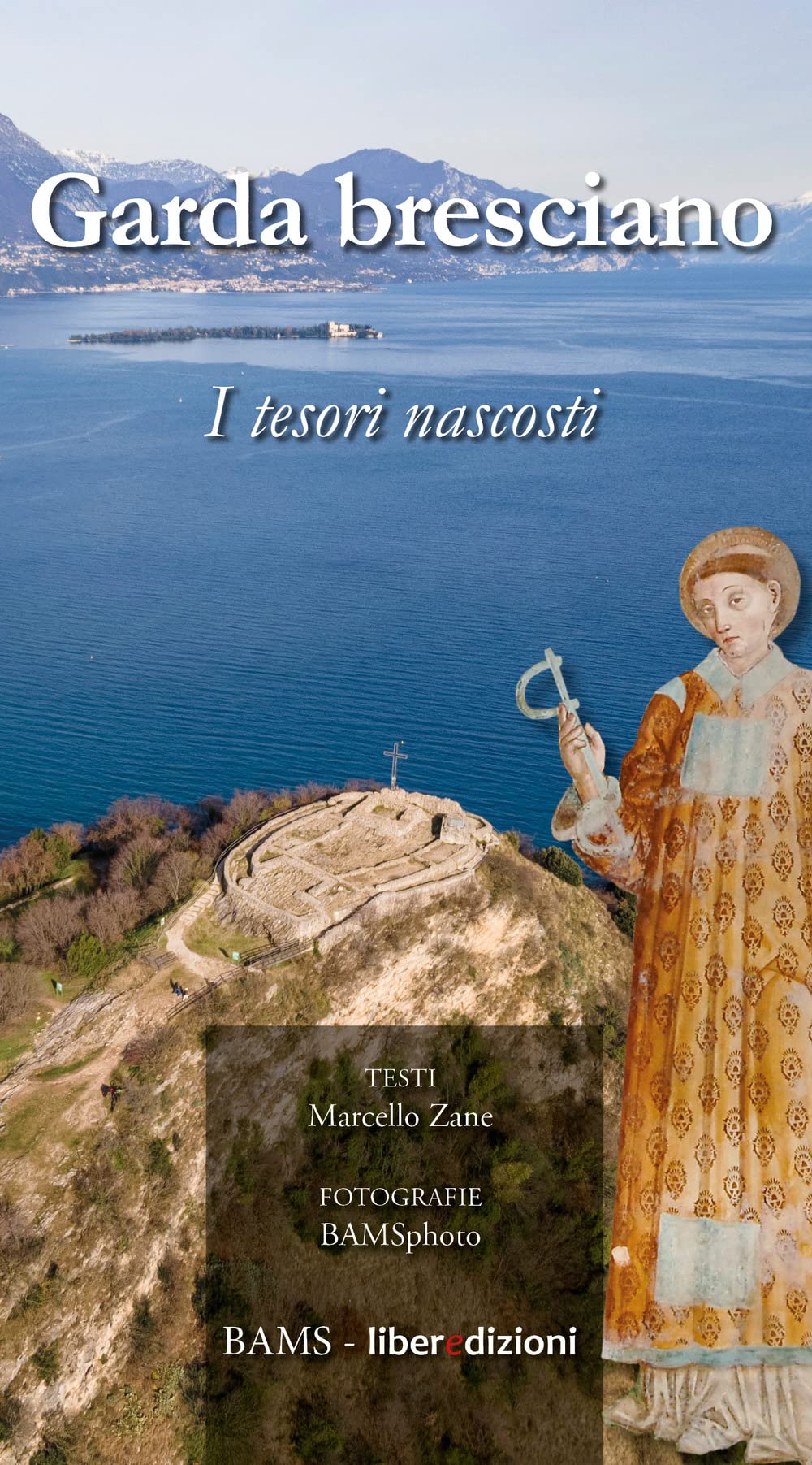 Garda Bresciano. I Tesori Nascosti - 4