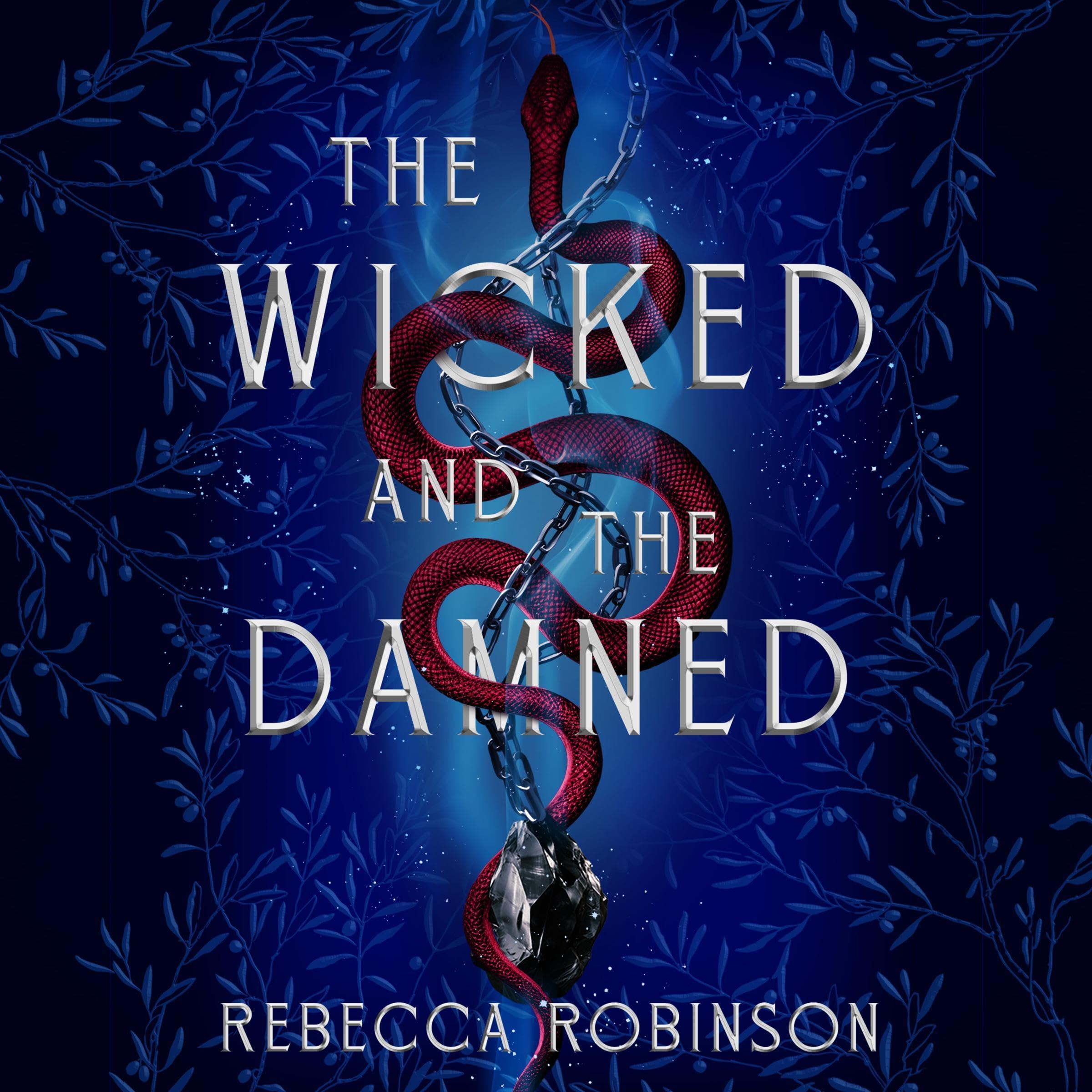 Cover art for The Wicked and the Damned: Dark Inheritance Trilogy, Book 2