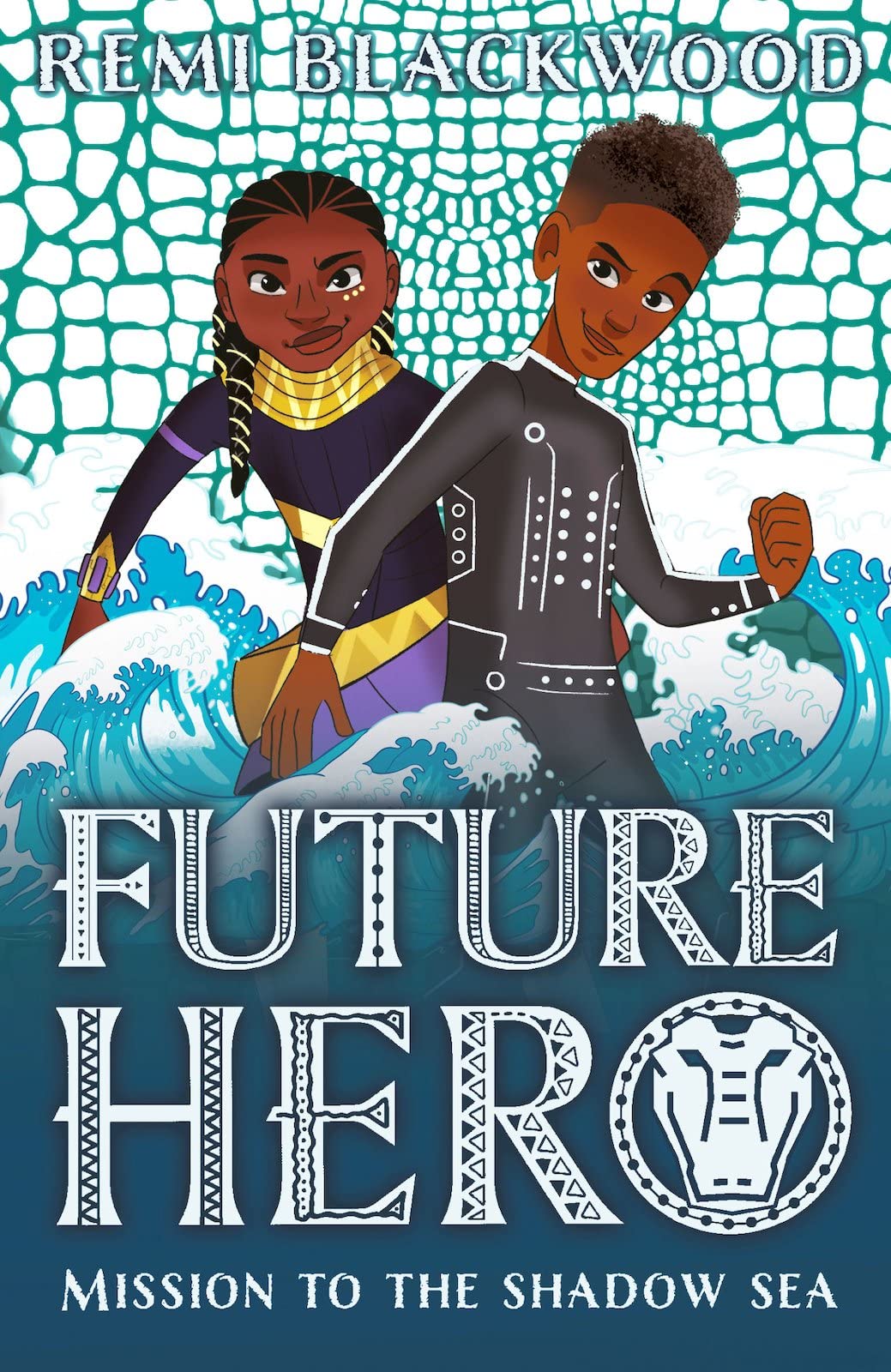 Future Hero: Mission to the Shadow Sea by Remi Blackwood (Paperback Book)