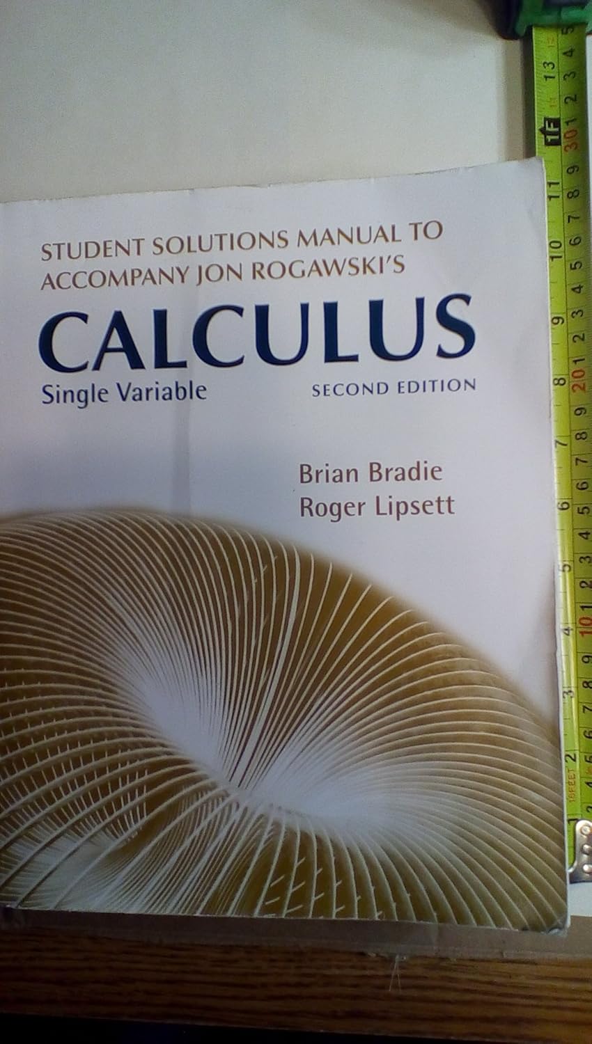 Student Solutions Manual for Jon Rogawski's Calculus Single Variable ...