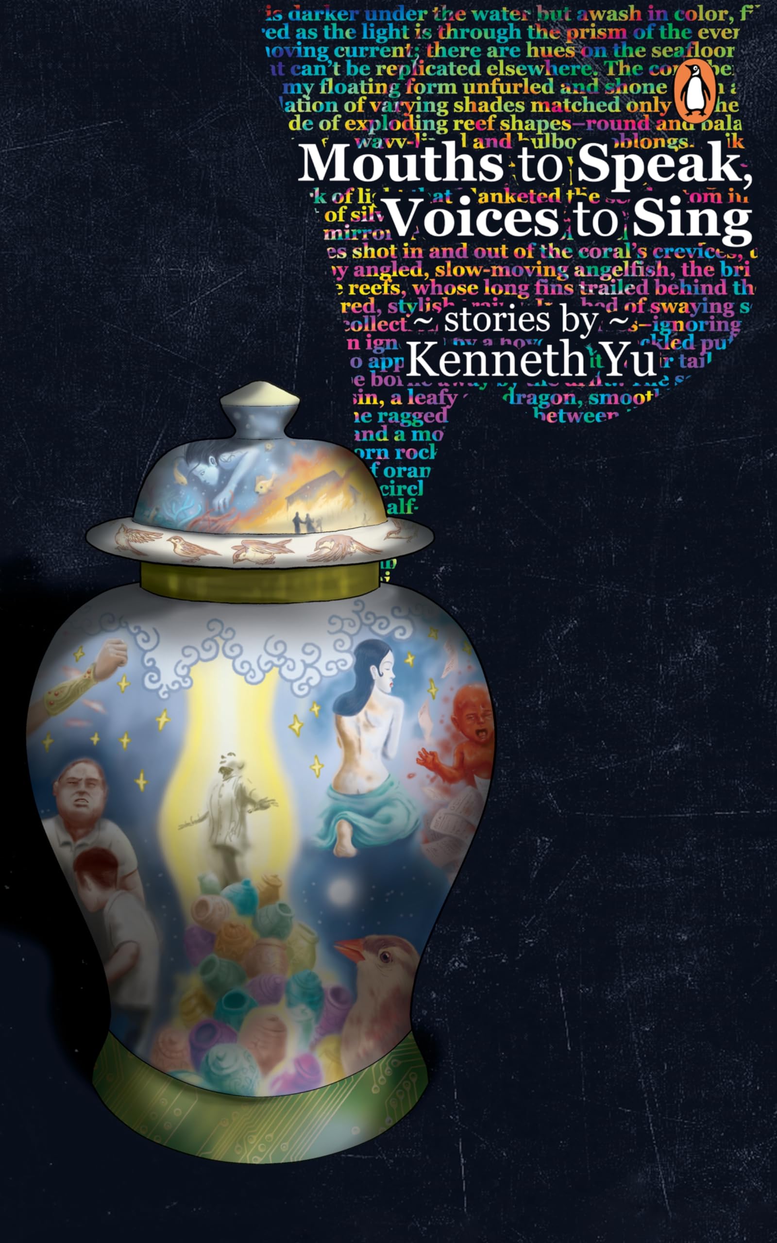 Mouths to Speak, Voices to Sing: Stories by Kenneth Yu