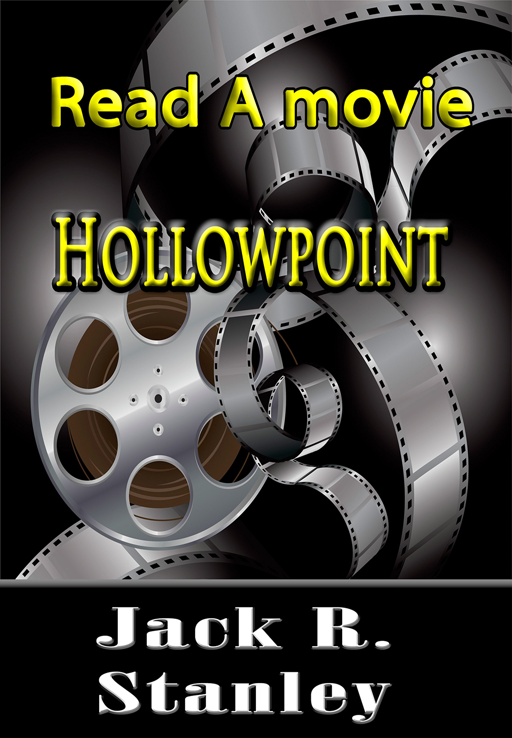 Hollowpoint (Read A Movie)