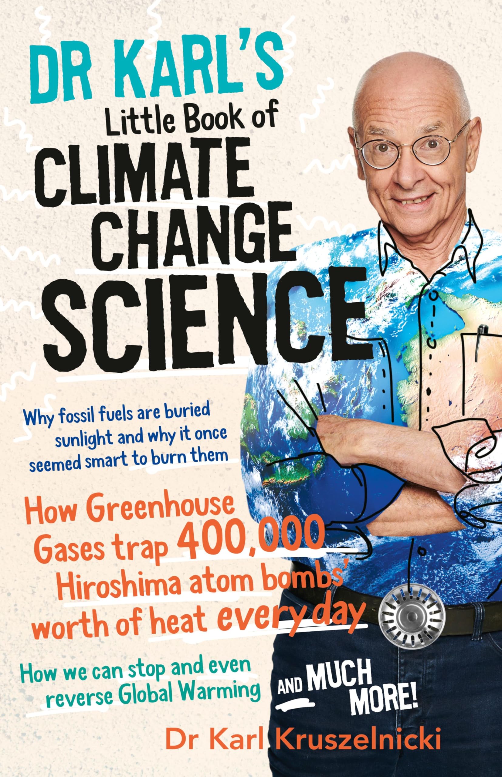 Buy Dr Karl's Little Book of Climate Change Science — BookShops.in