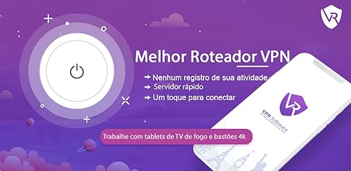 Software VPN e VPN ilimitado (Fire TV, 4k sticks)