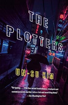 The Plotters A Novel