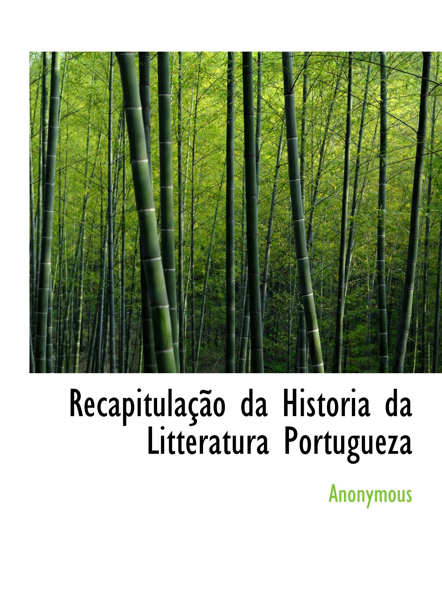 Recapitulação da Historia da Litteratura Portugueza