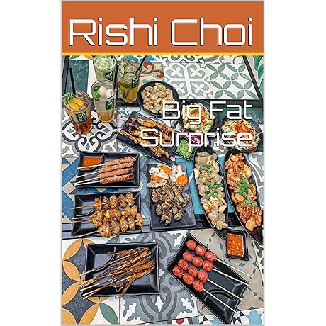 Unveiling the Big Fat Surprise: A Journey into Nutrition and Metabolism