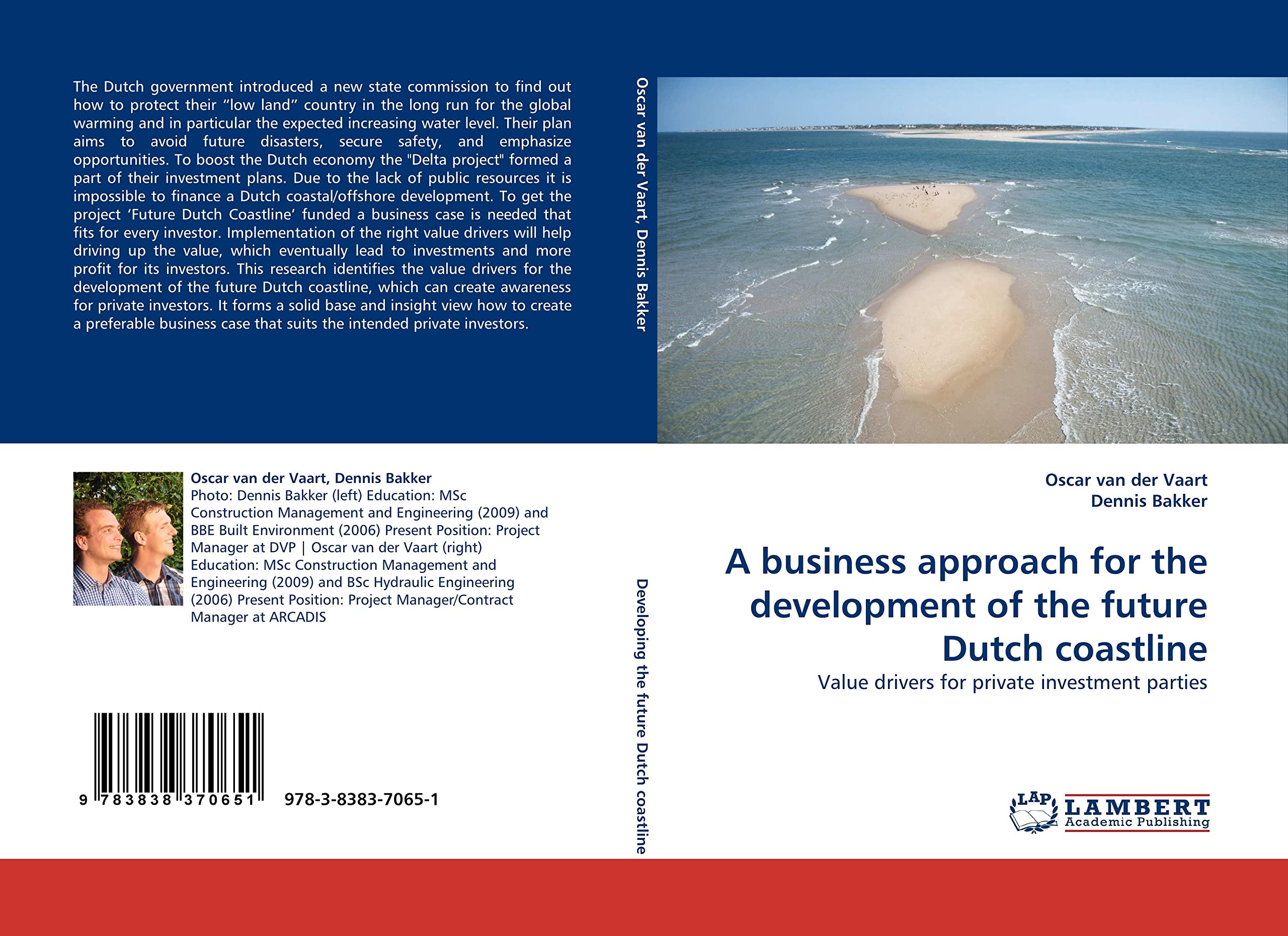 A business approach for the development of the future Dutch coastline: Value drivers for private investment parties
