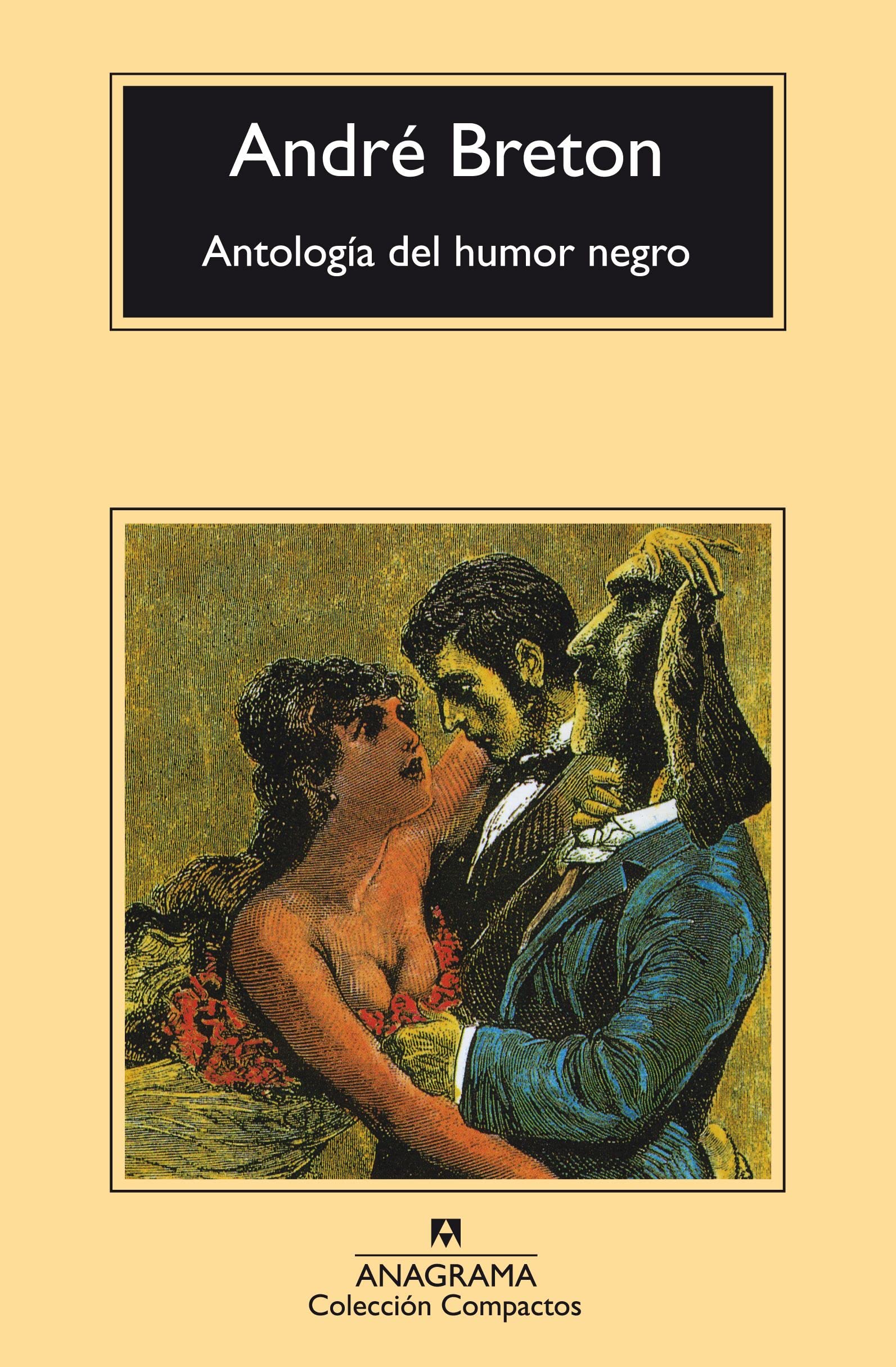 Antologia Del Humor Negro (Cm): 33 : Breton, André: Amazon.com.mx: Libros