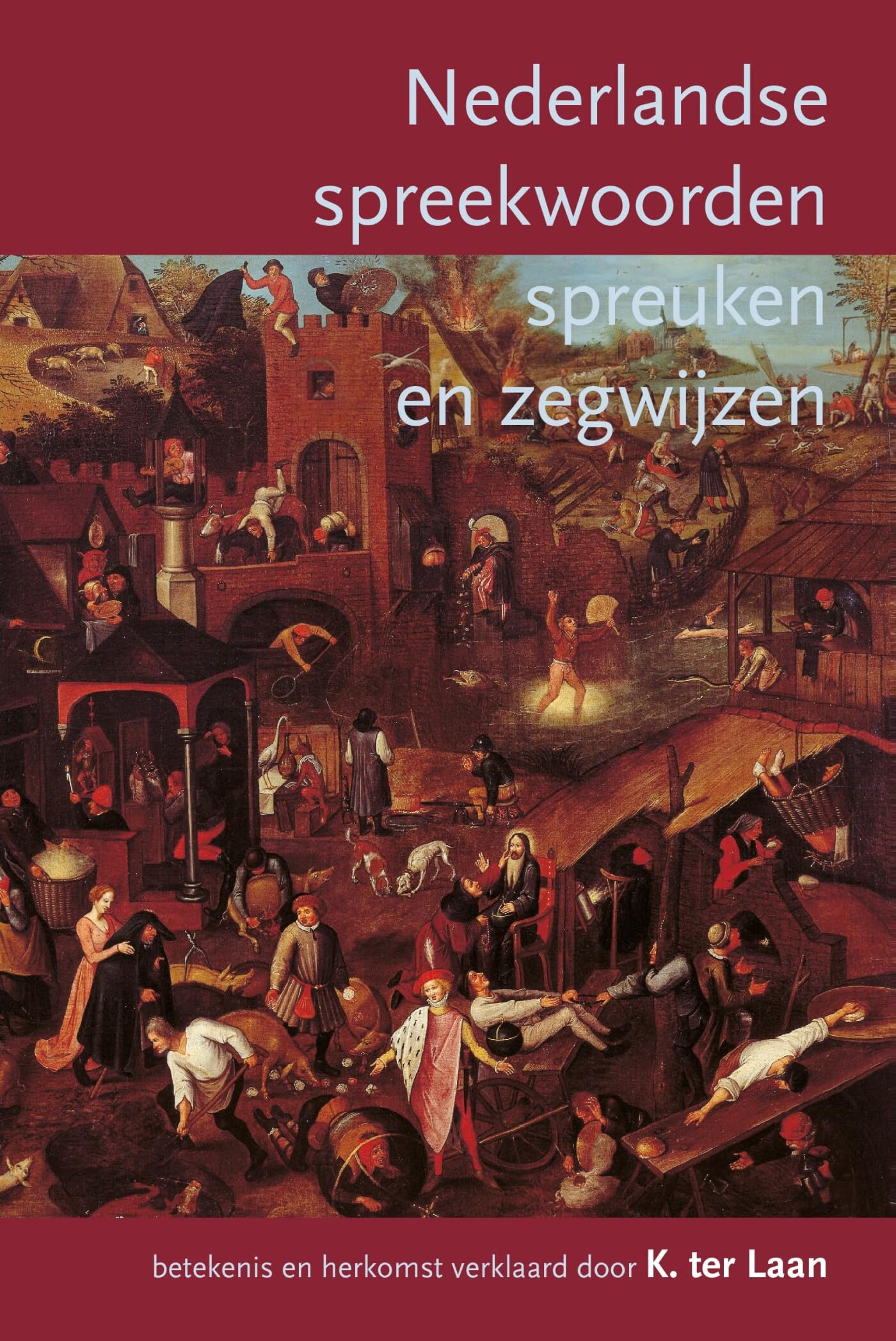 Nederlandse spreekwoorden, spreuken en zegswijzen: met de weerspreuken