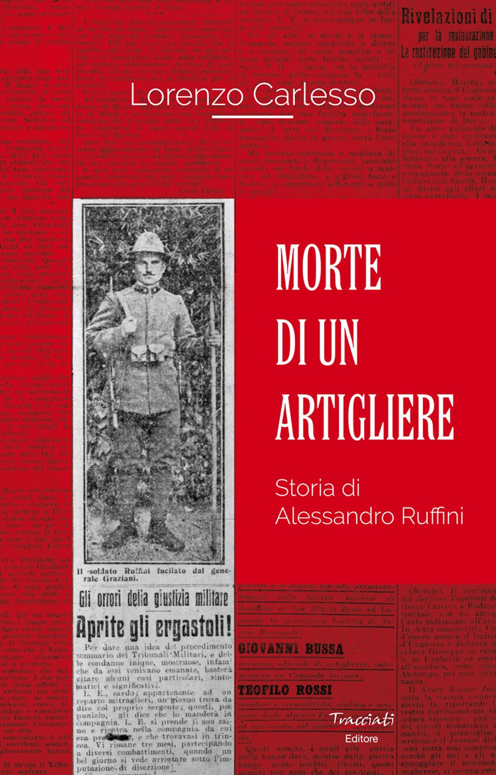 Morte Di Un Artigliere. Storia Di Alessandro Ruffini - 4