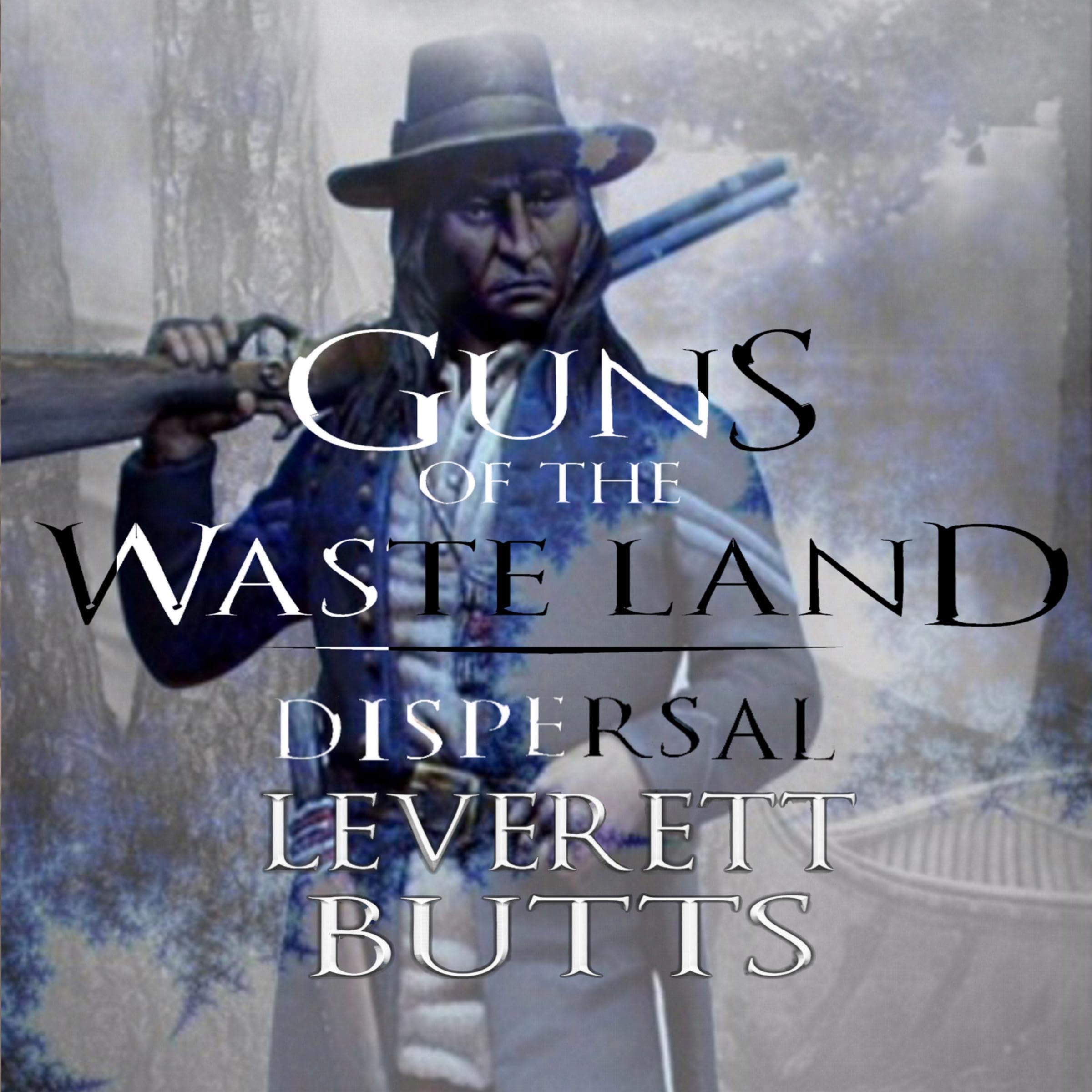 Guns of the Waste Land