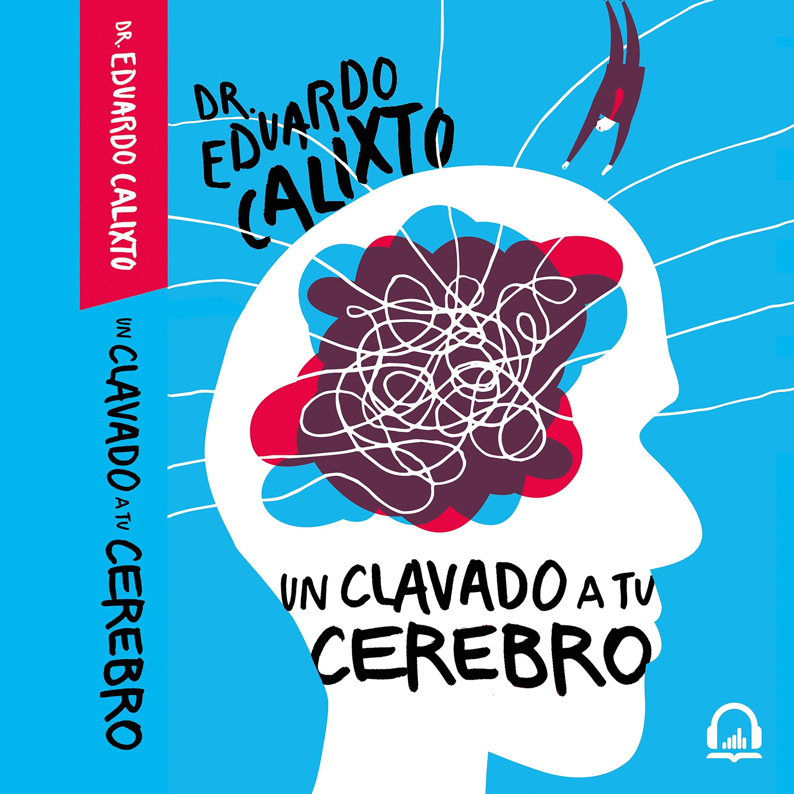 Cover art for Un clavado a tu cerebro [Take a Dive Into Your Brain]