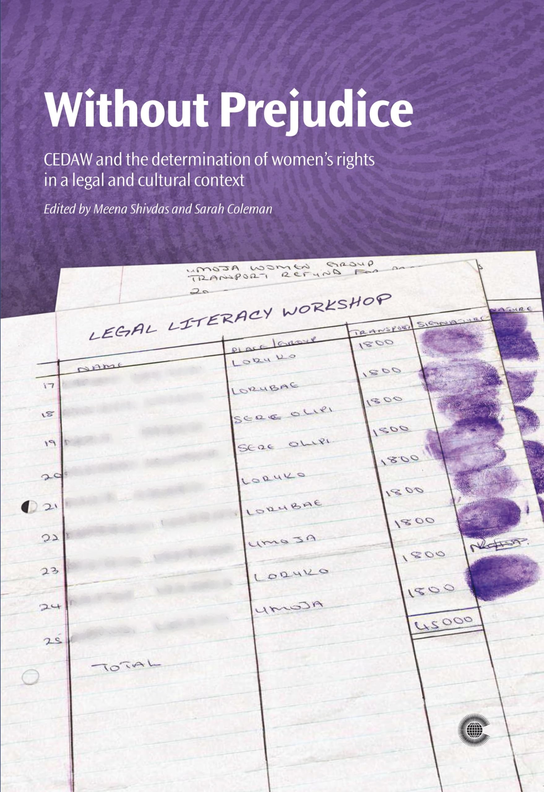 Without Prejudice: CEDAW and the determination of women's rights in a legal and cultural context