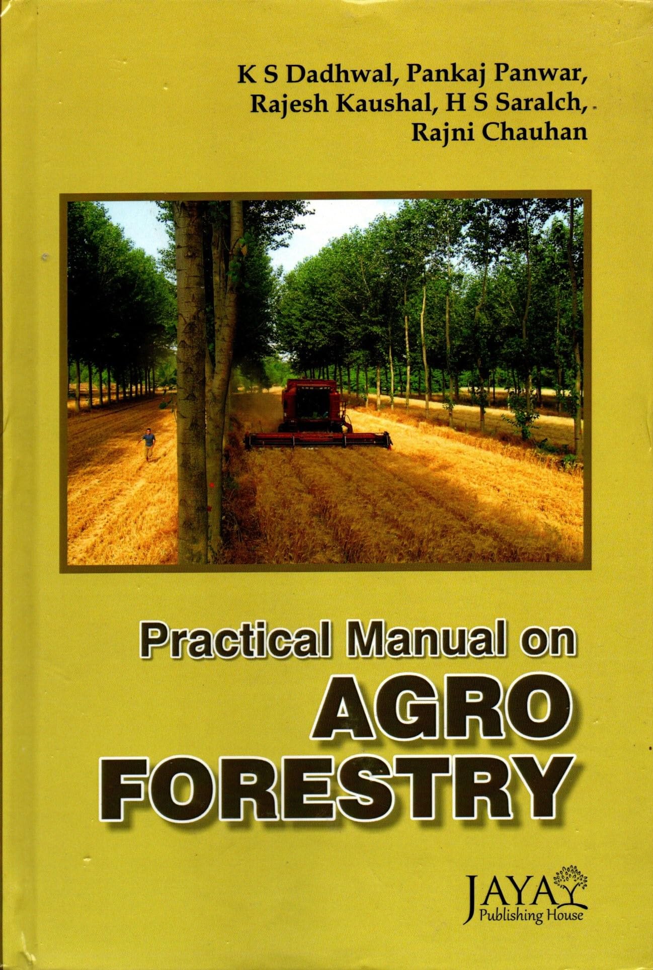 Practical Manual on Agro Forestry