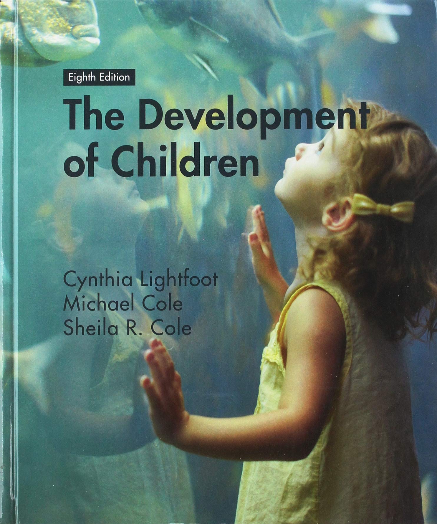 The Development of Children by Cynthia Lightfoot (Hardback Book)