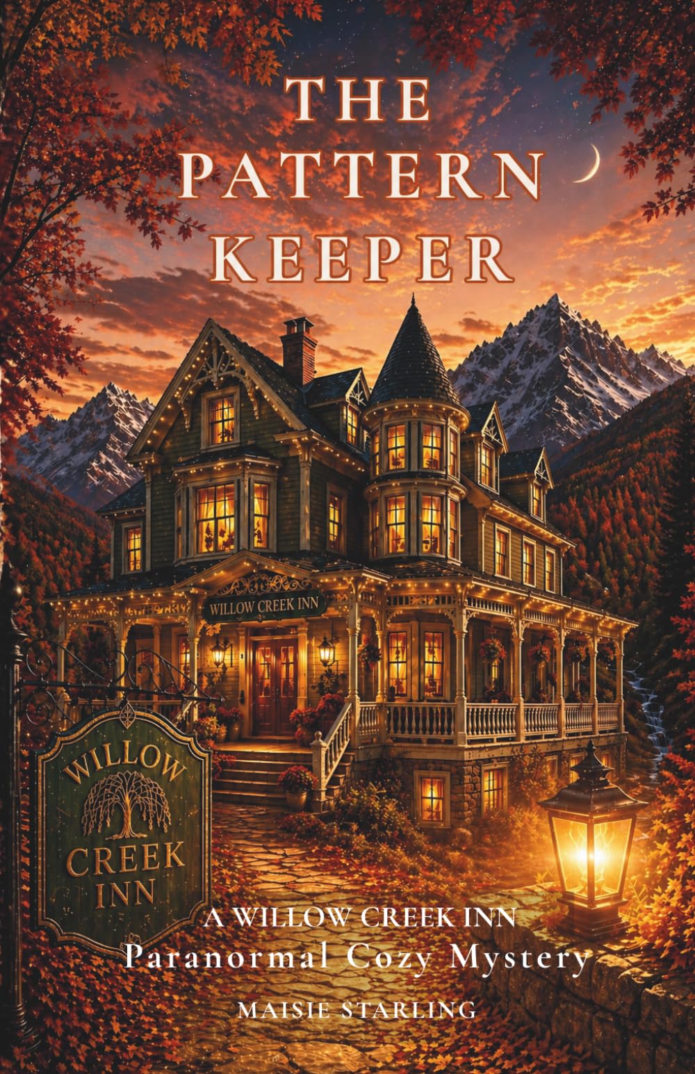 The Pattern Keeper: A Willow Creek Inn Paranormal Cozy Mystery
