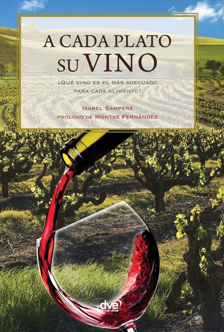 A cada plato su vino: ¿Qué vino es el más adecuado para cada alimento?
