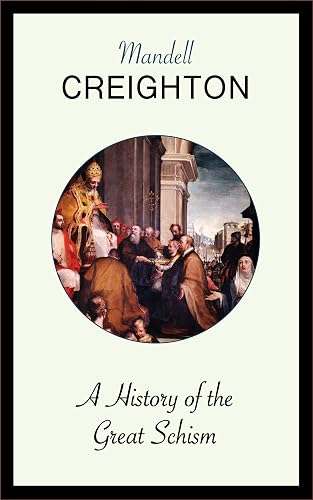 A History of the Great Schism