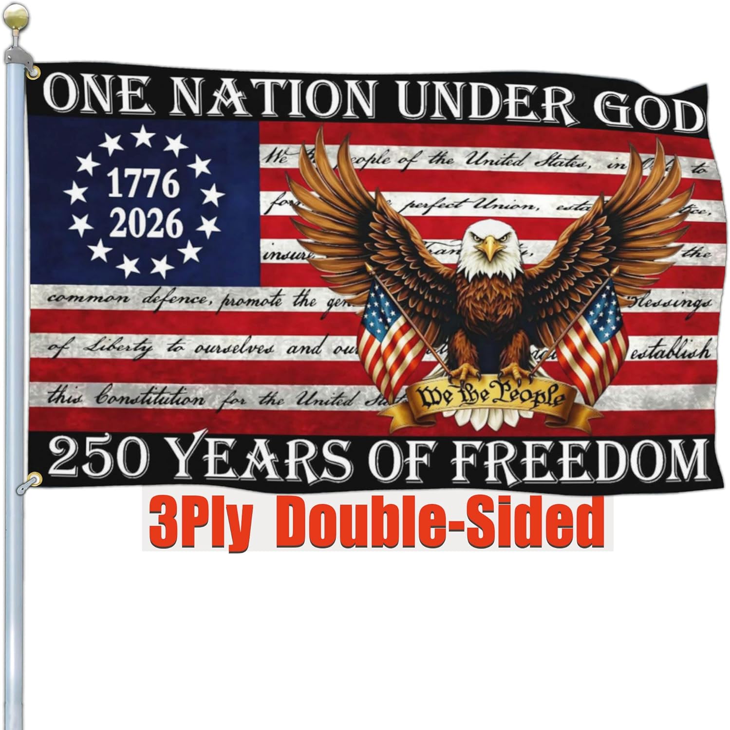3 Ply 250 Year American Anniversary Flag 3x5 Double Sided 250 Merchandise Decorations 250th Anniversary USA Flag 4th of July We The People 1776 Patriotic American Flags for Outside Banner