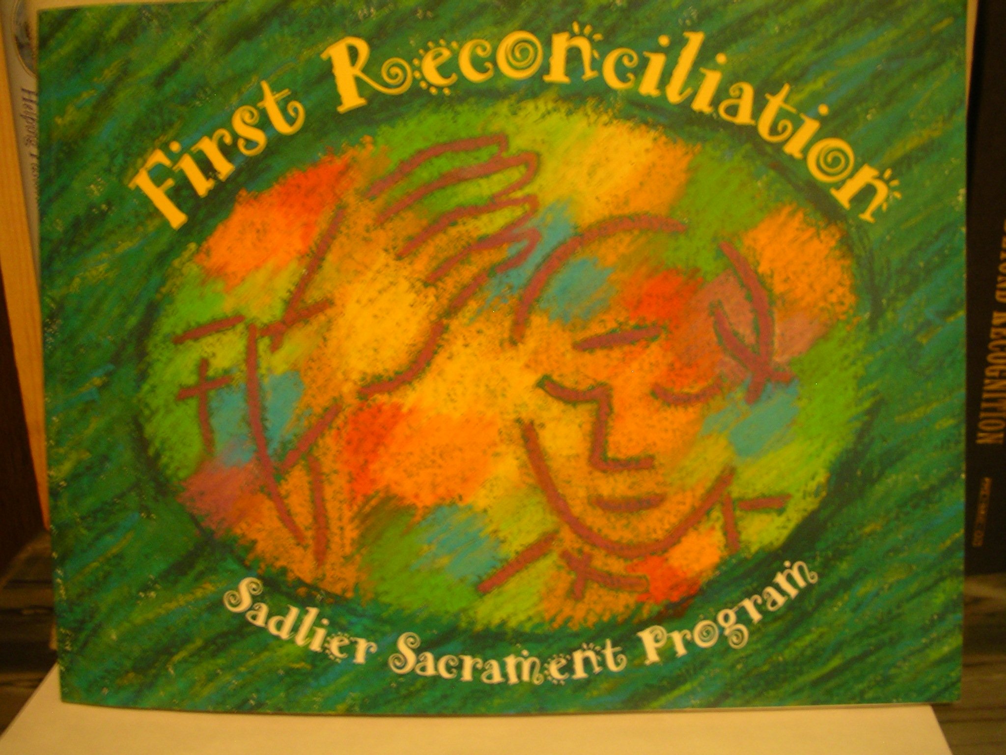 First Reconciliation (Sadlier Sacrement Program)