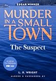 The Suspect&colon; Murder in a Small Town &lpar;Alberg & Cassandra&comma; 1&rpar;