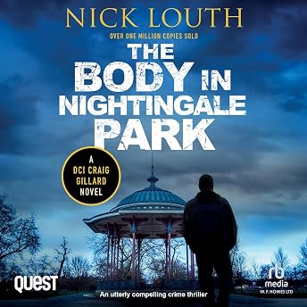The Body in Nightingale Park Audiobook by Nick Louth episode artwork