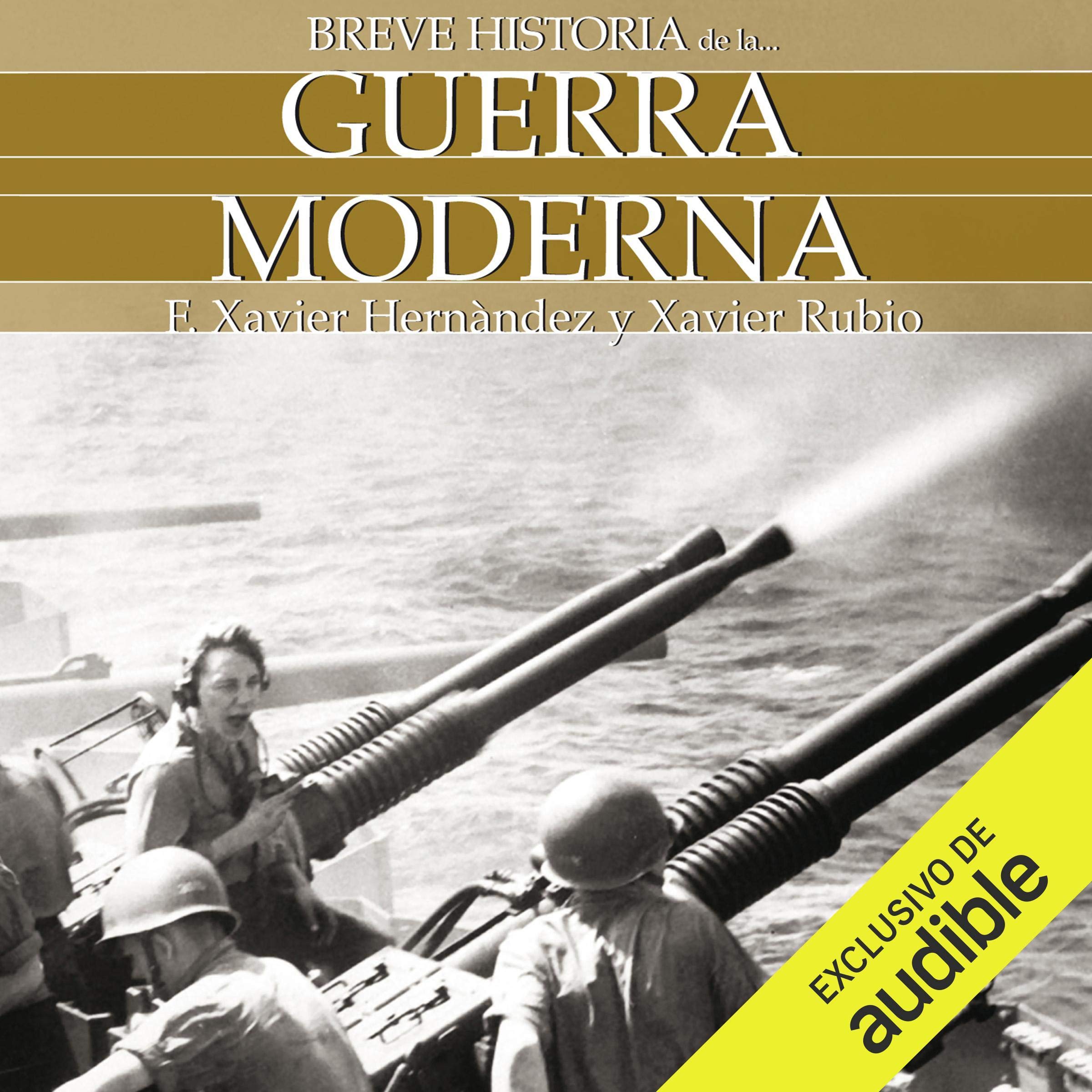 Cover art for Breve historia de la guerra moderna