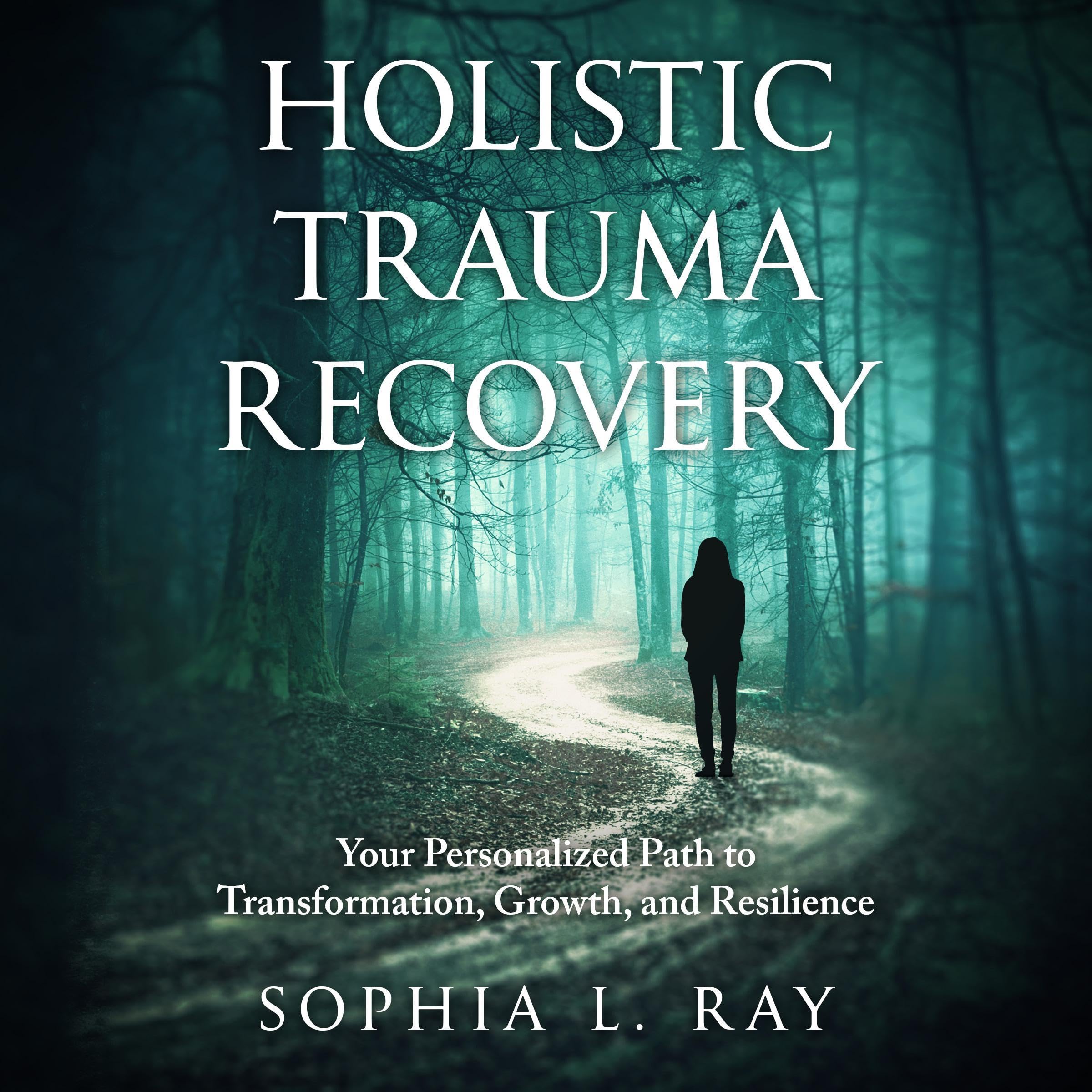 Cover art for Holistic Trauma Recovery