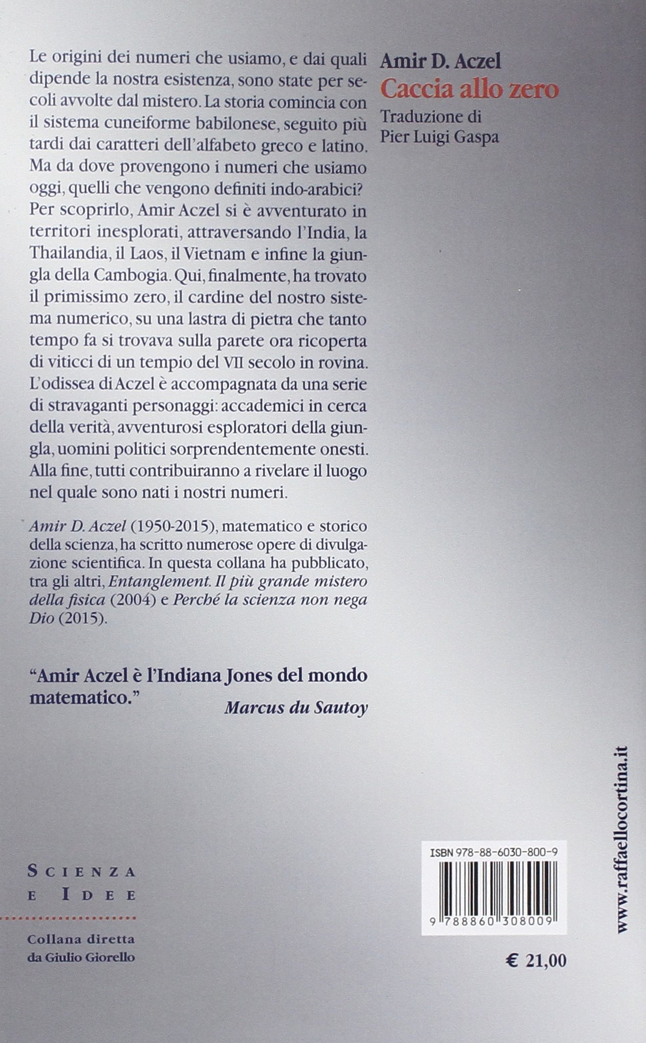 Caccia allo zero. L'odissea di un matematico per svelare l'origine dei numeri