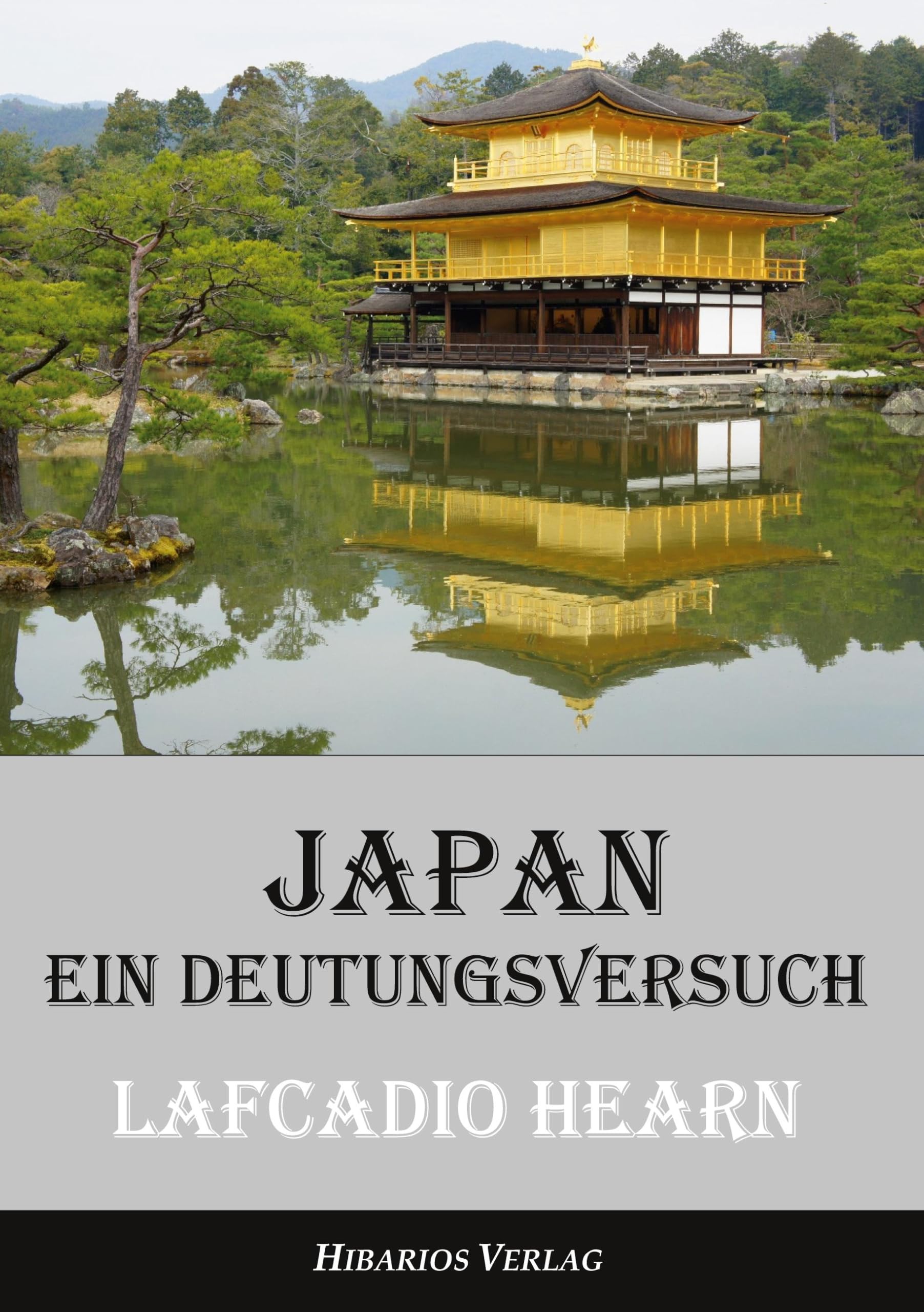 Japan - ein Deutungsversuch (Edition Hearn)