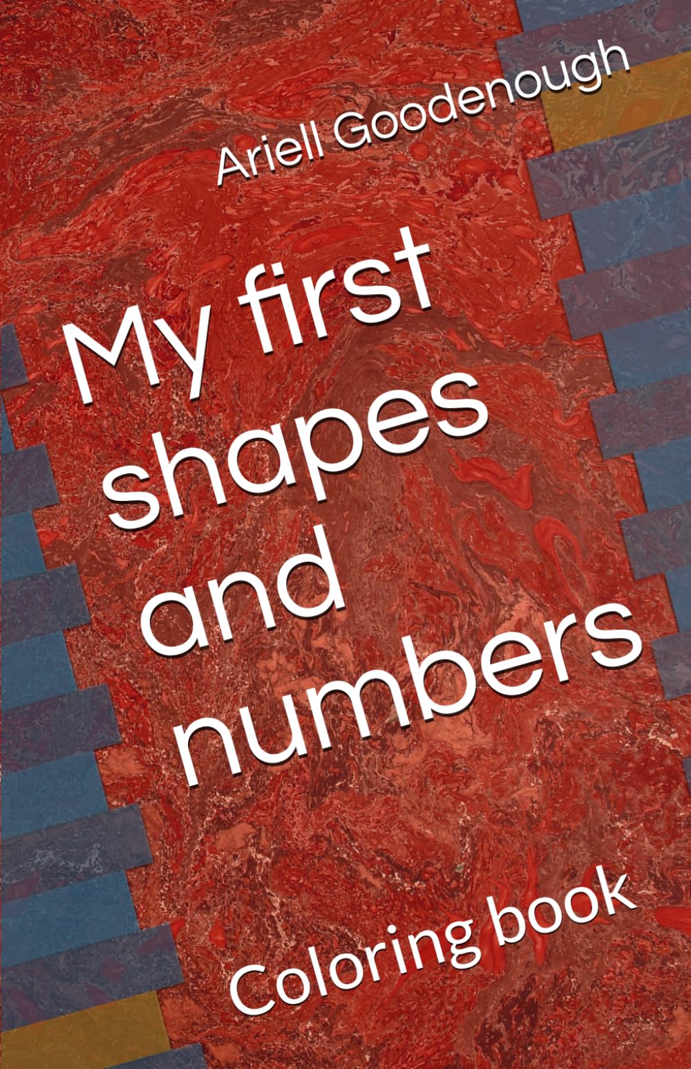 My first shapes and numbers: Coloring book