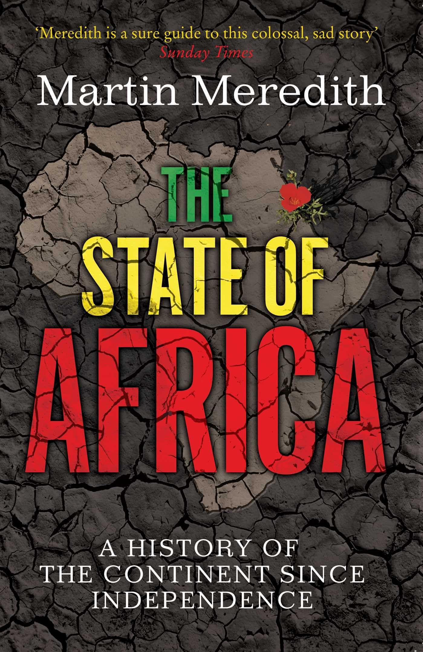 Simon & Schuster The State of Africa: A History of the Continent Since Independence