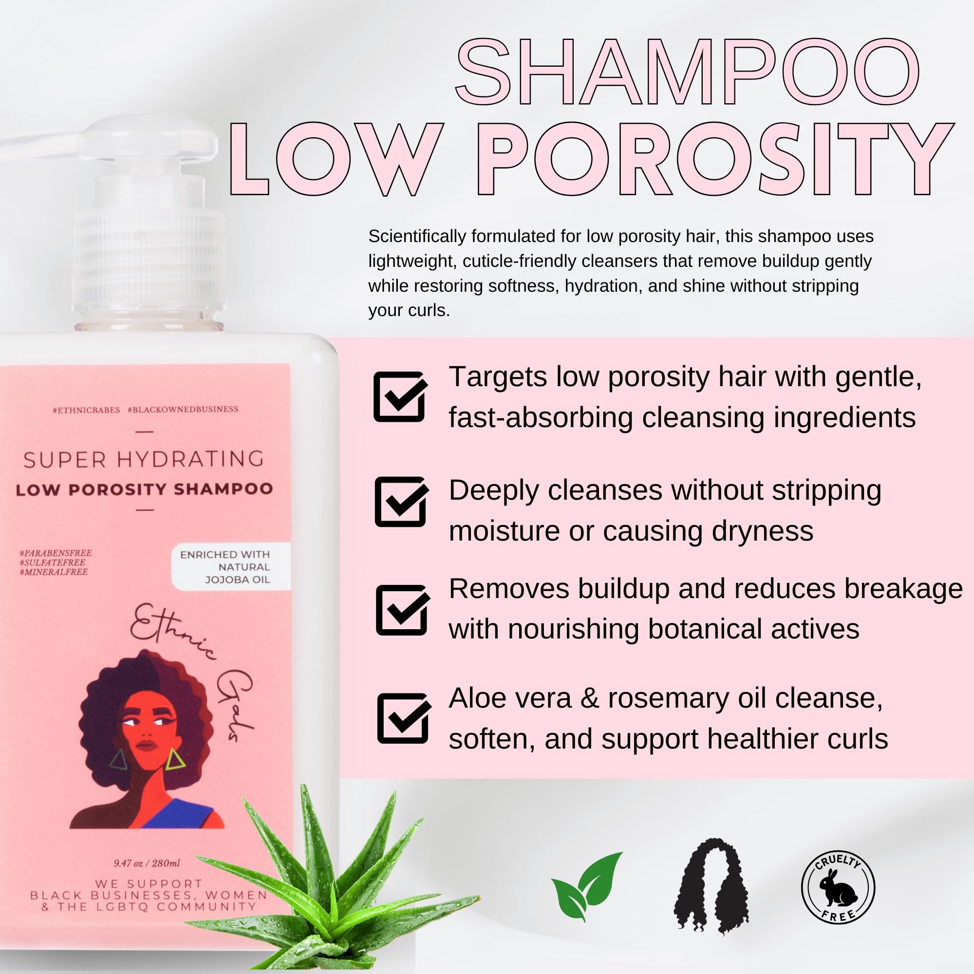 Amazon.com : Low Porosity Shampoo - Super Hydrating & Moisture-Locking  Cleanse for Curly, Coily Hair with Aloe Vera & Argan Oil, 9.5 fl oz (280ml)  | Ethnic Gals : Beauty & Personal Care