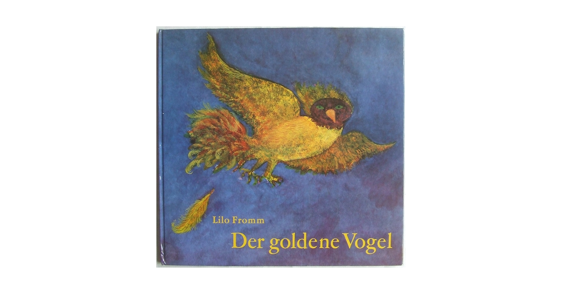 絵本・児童書 Lilo Fromm Das goldene Vogel 絵本・児童書 Lilo Fromm Das goldene Vogel 絵本・児童書 Lilo