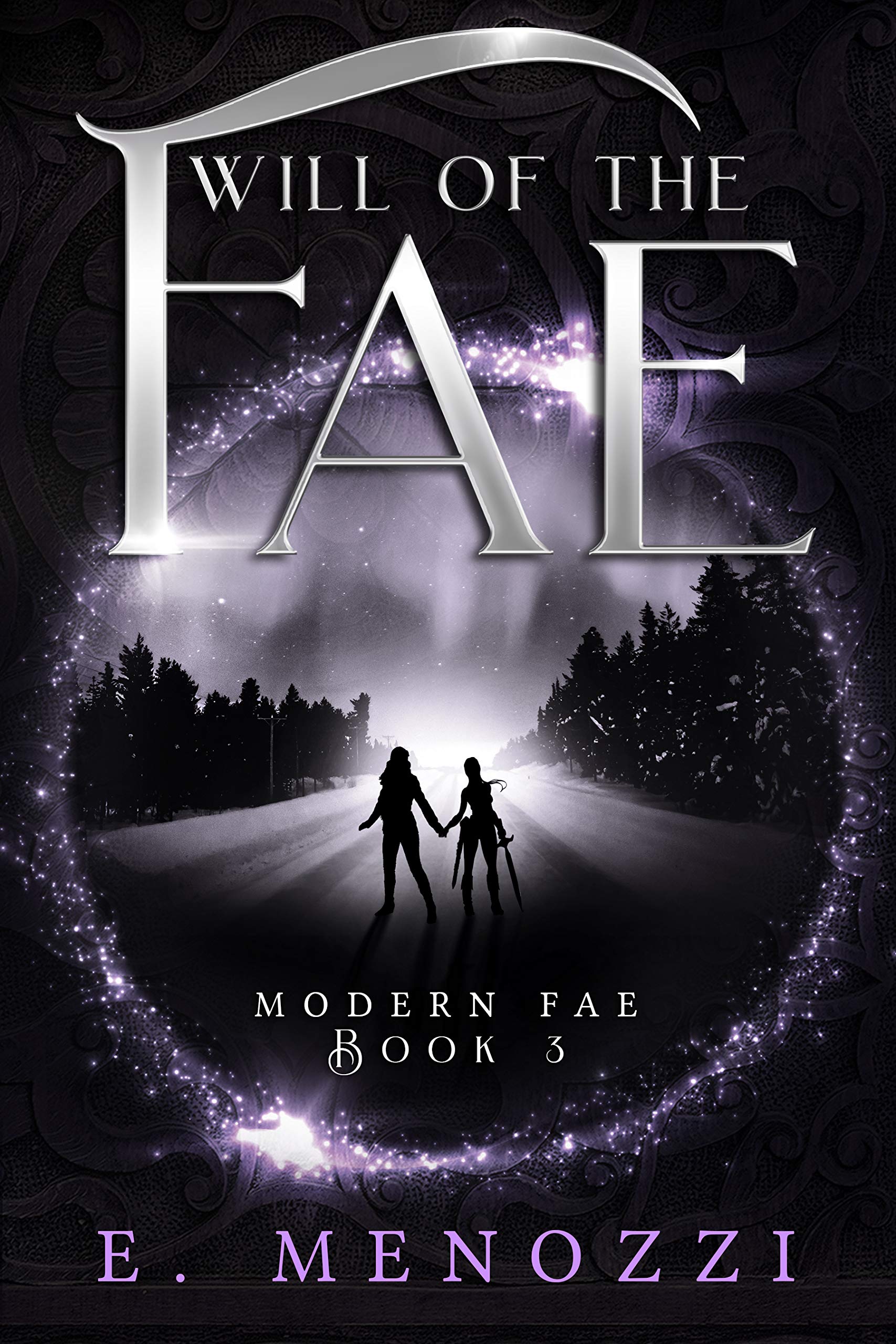 Will of the Fae (Modern Fae Book 3)