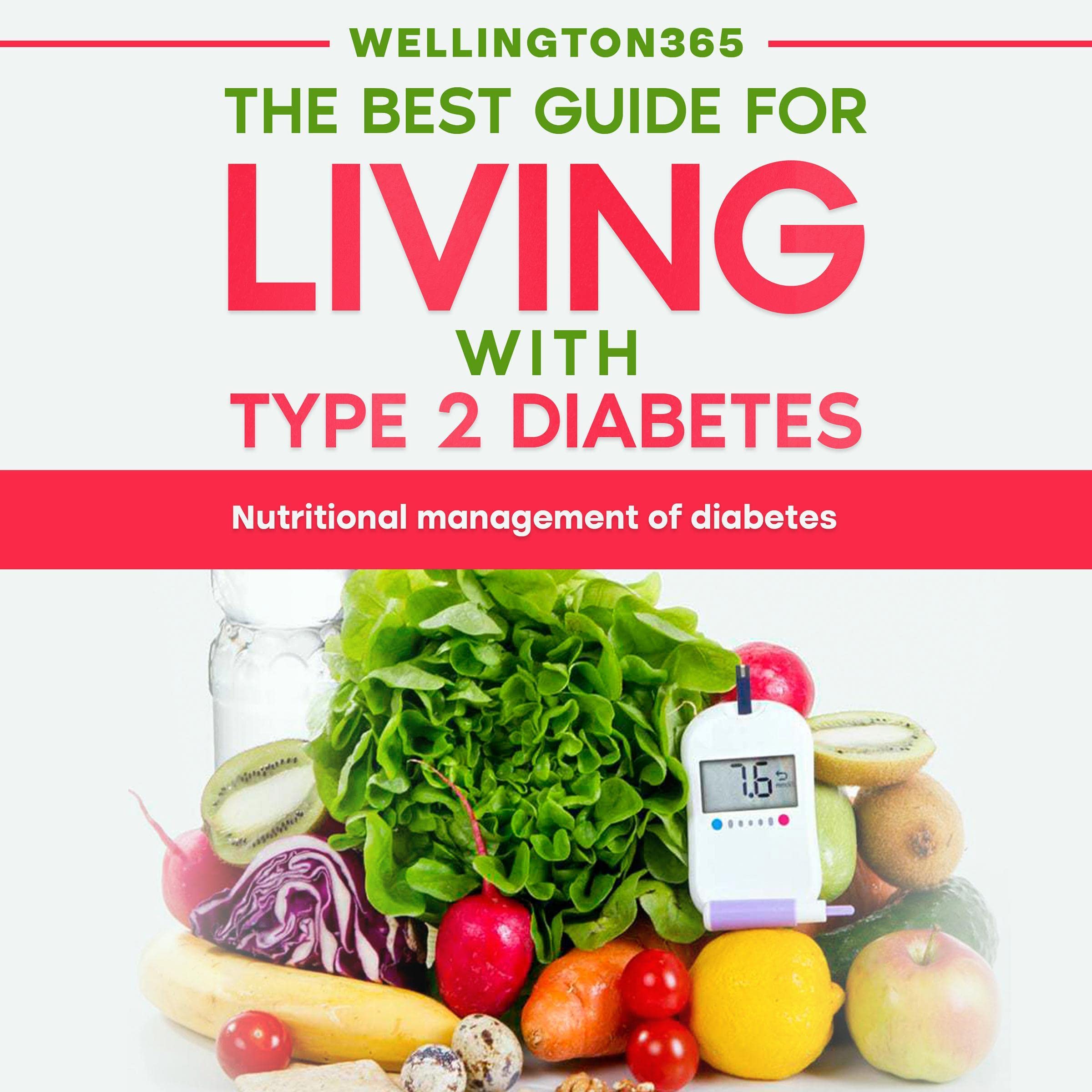 Cover art for The Best Guide for Living with Type 2 Diabetes