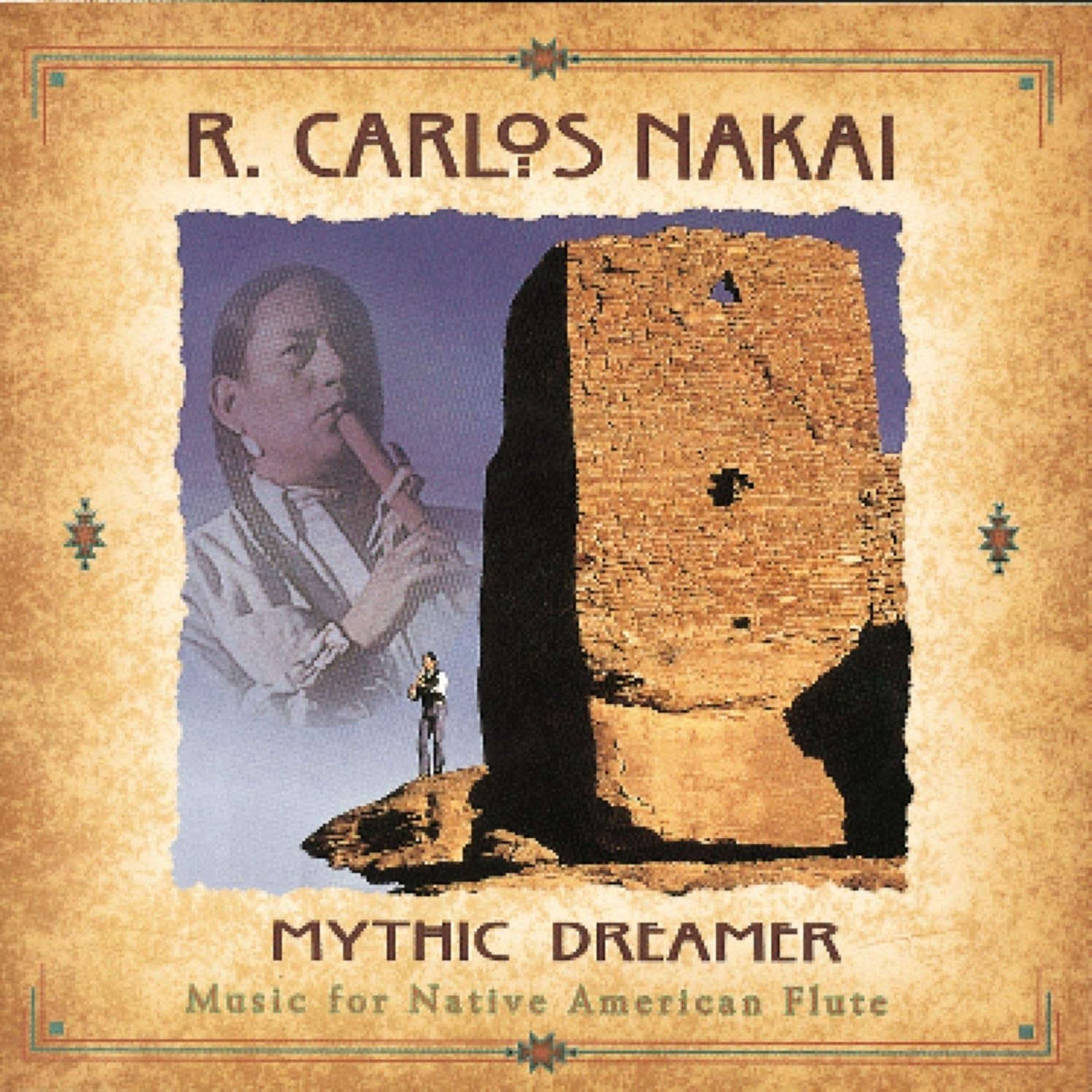 R. Carlos Nakai Mythic Dreamer Music For Native American Flute