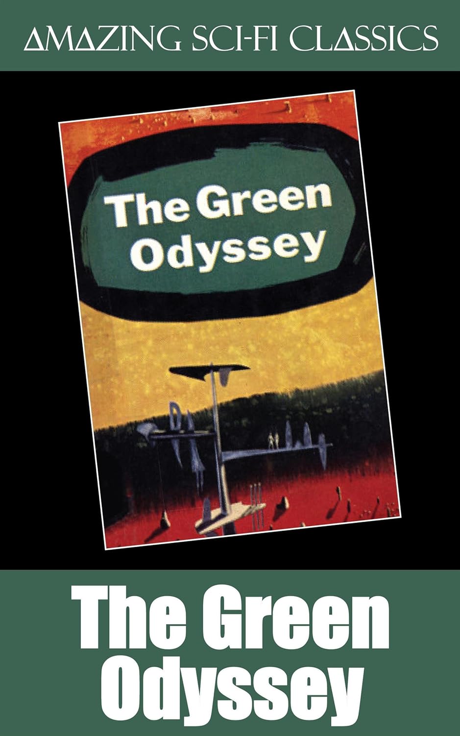 The Green Odyssey      Kindle Edition
