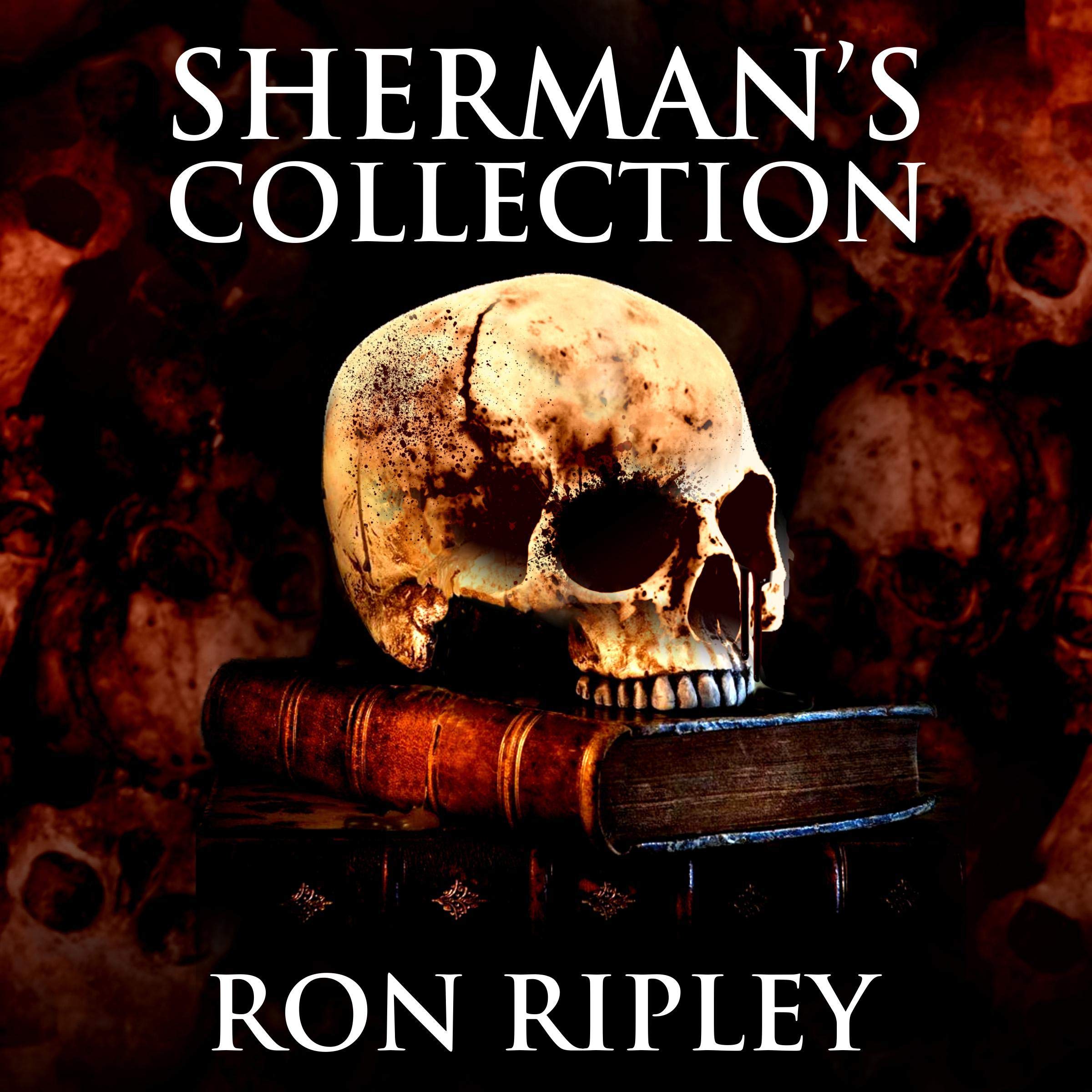 Sherman's Collection: Supernatural Horror with Scary Ghosts & Haunted Houses