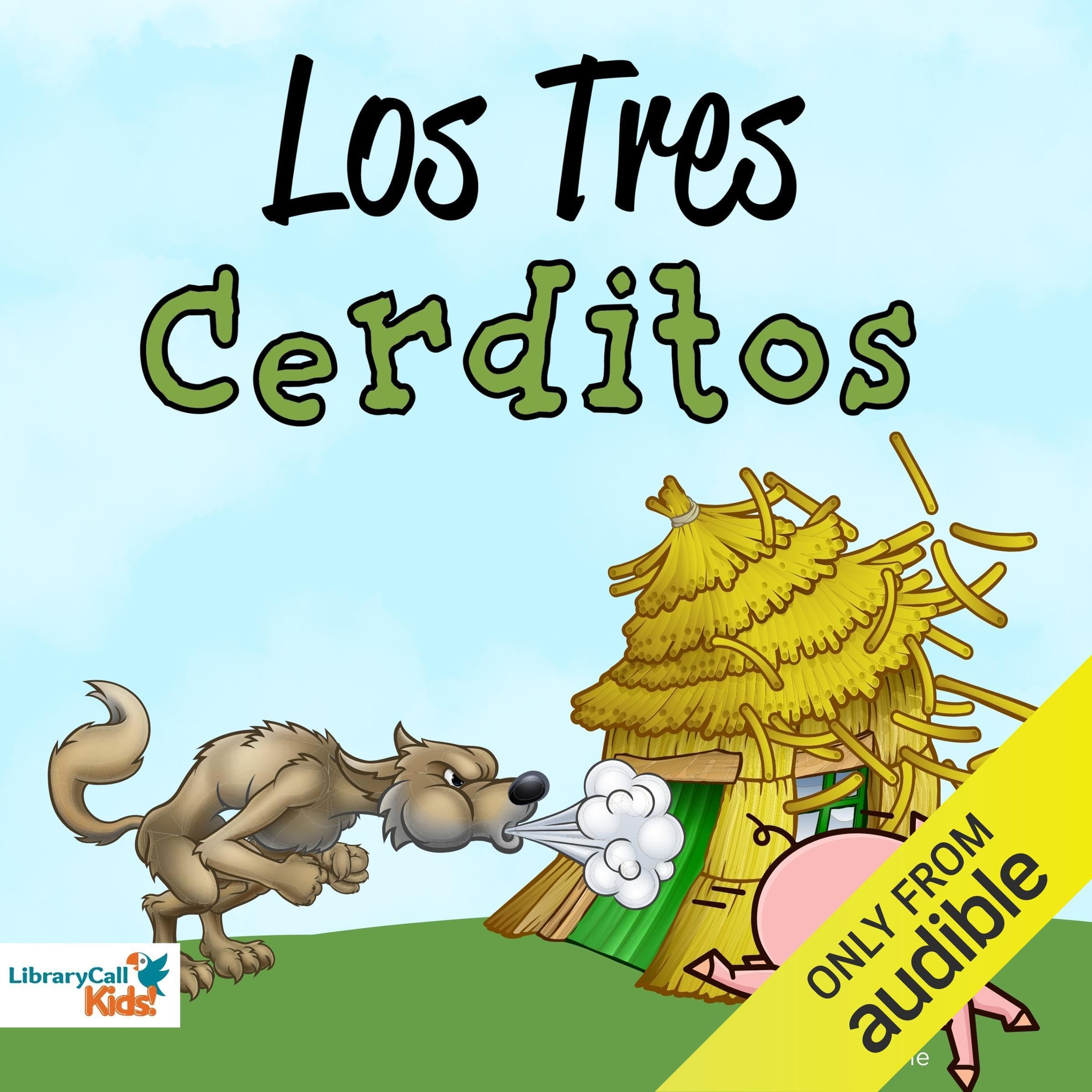 Los tres cerditos [The Three Little Pigs]