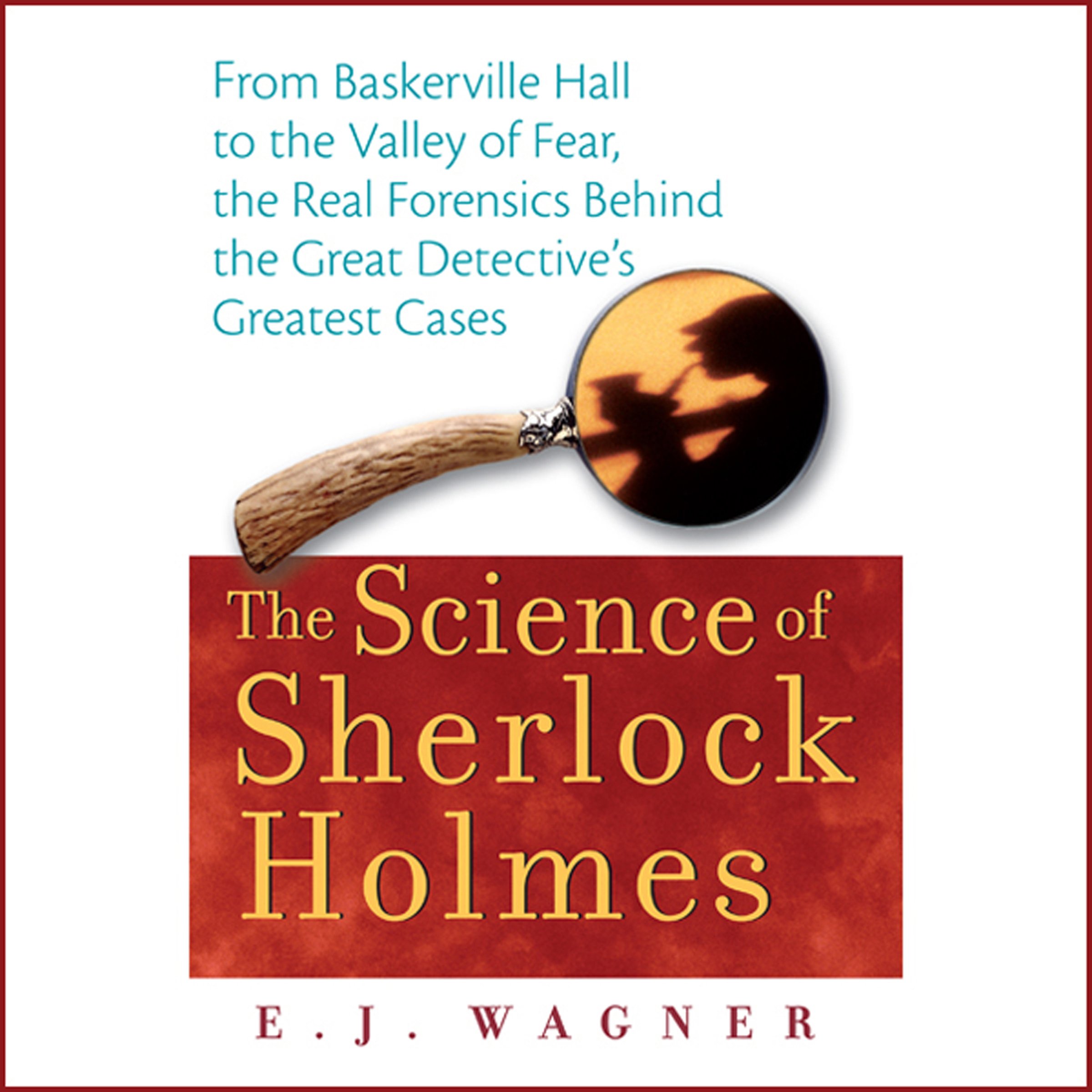 Cover art for The Science of Sherlock Holmes