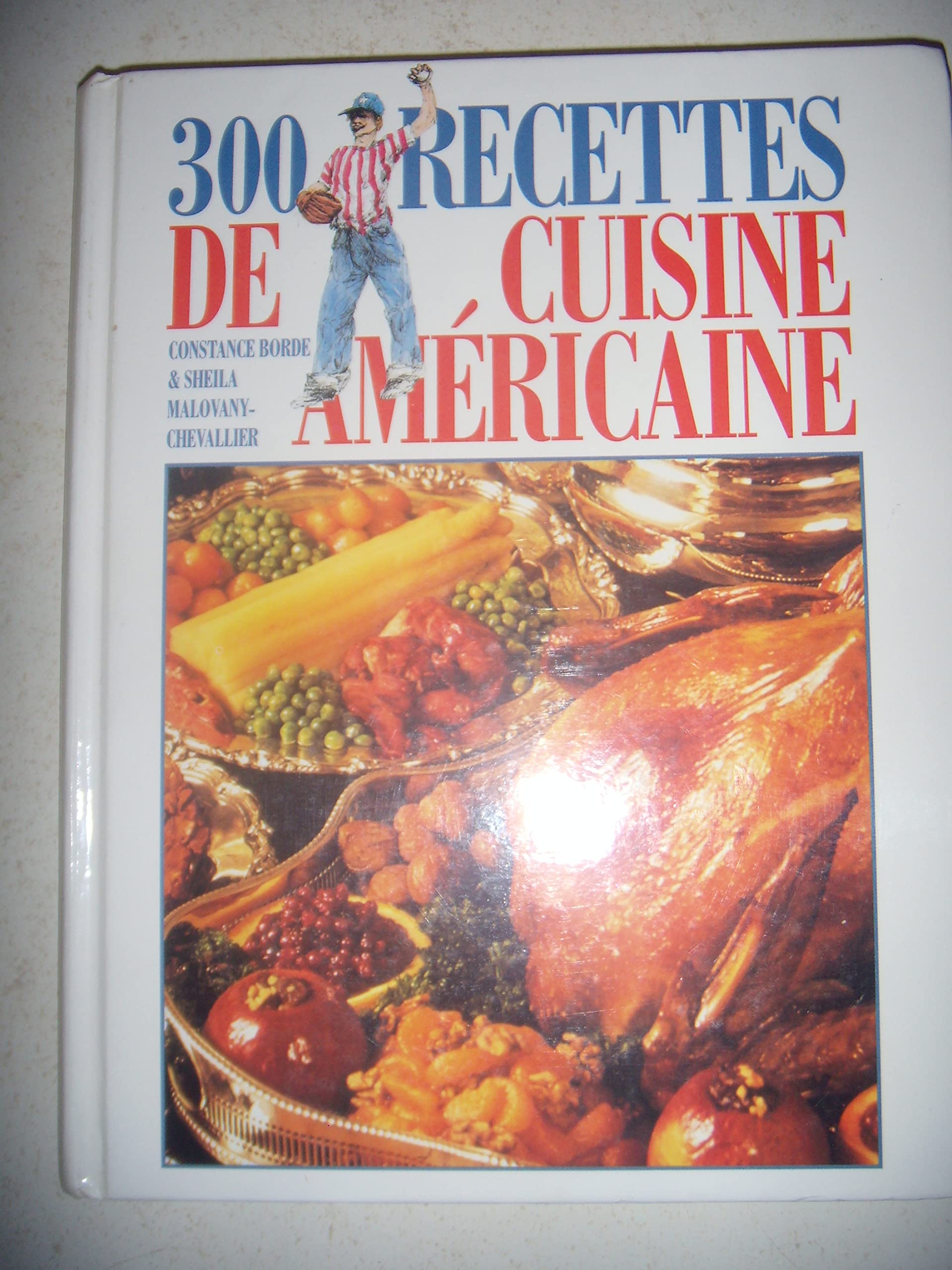 300 recettes de cuisine américaine