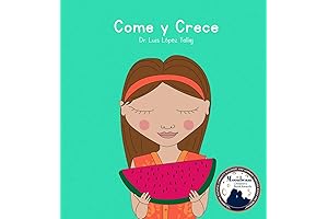 Come y Crece (Spanish Edition): Aprende a Comer Sano con la Biblia