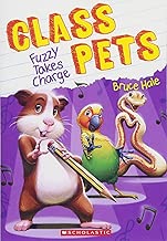 Fuzzy Takes Charge (Class Pets #2)