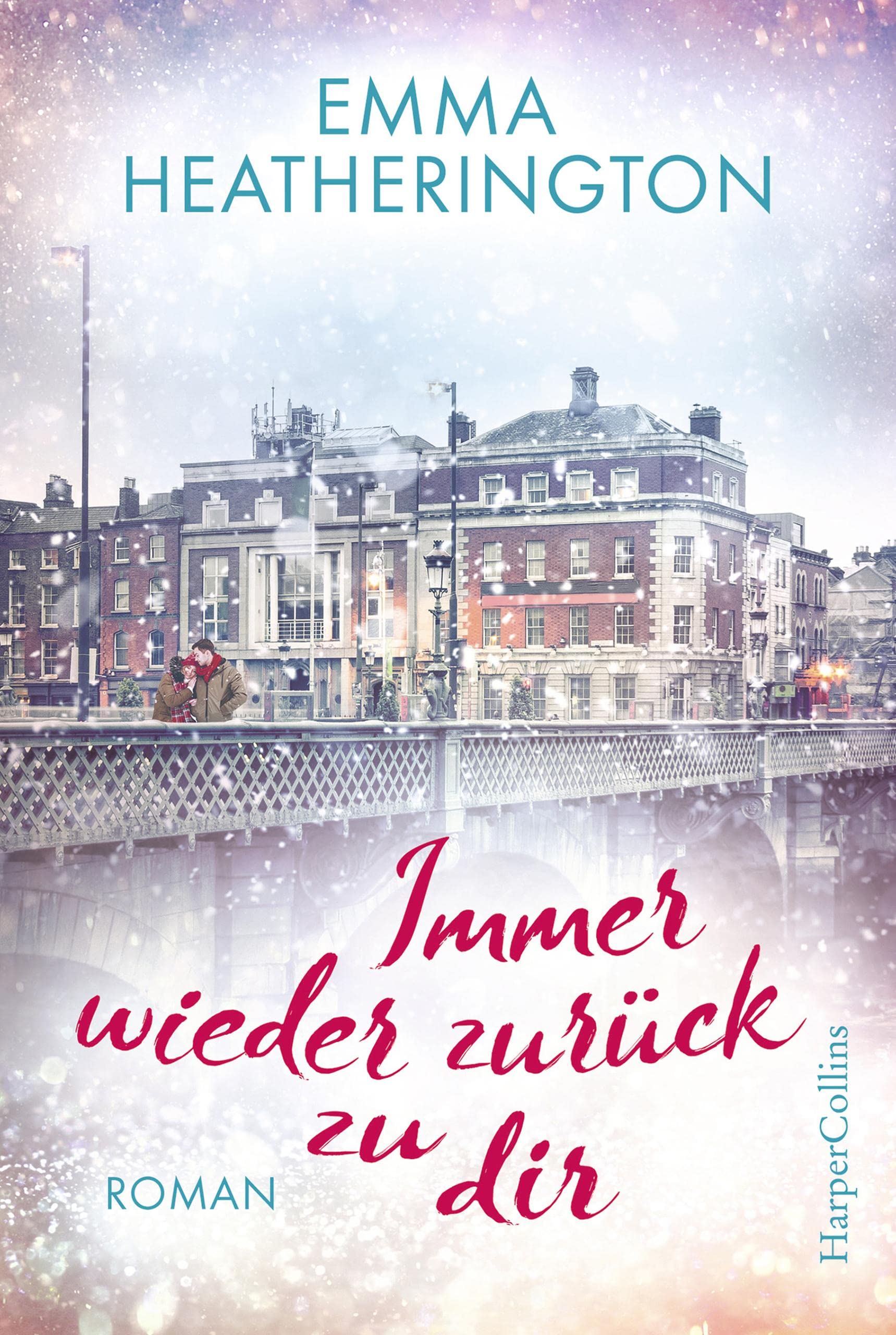 Immer wieder zurück zu dir (German Edition)