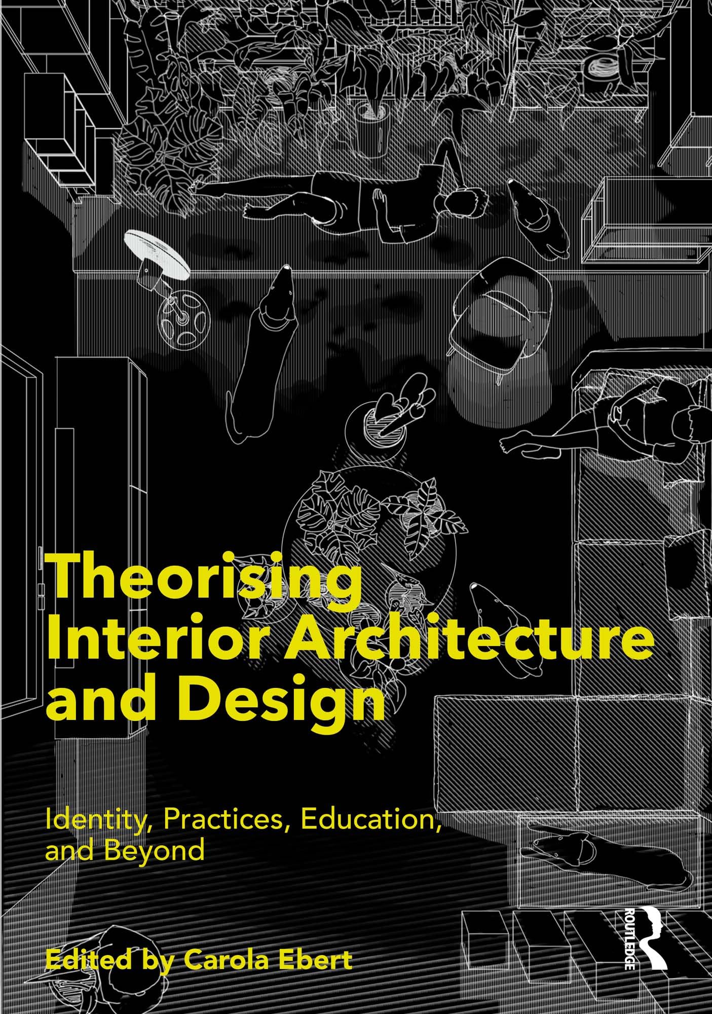 Interior Architecture l'histoire des théories du design d'intérieur