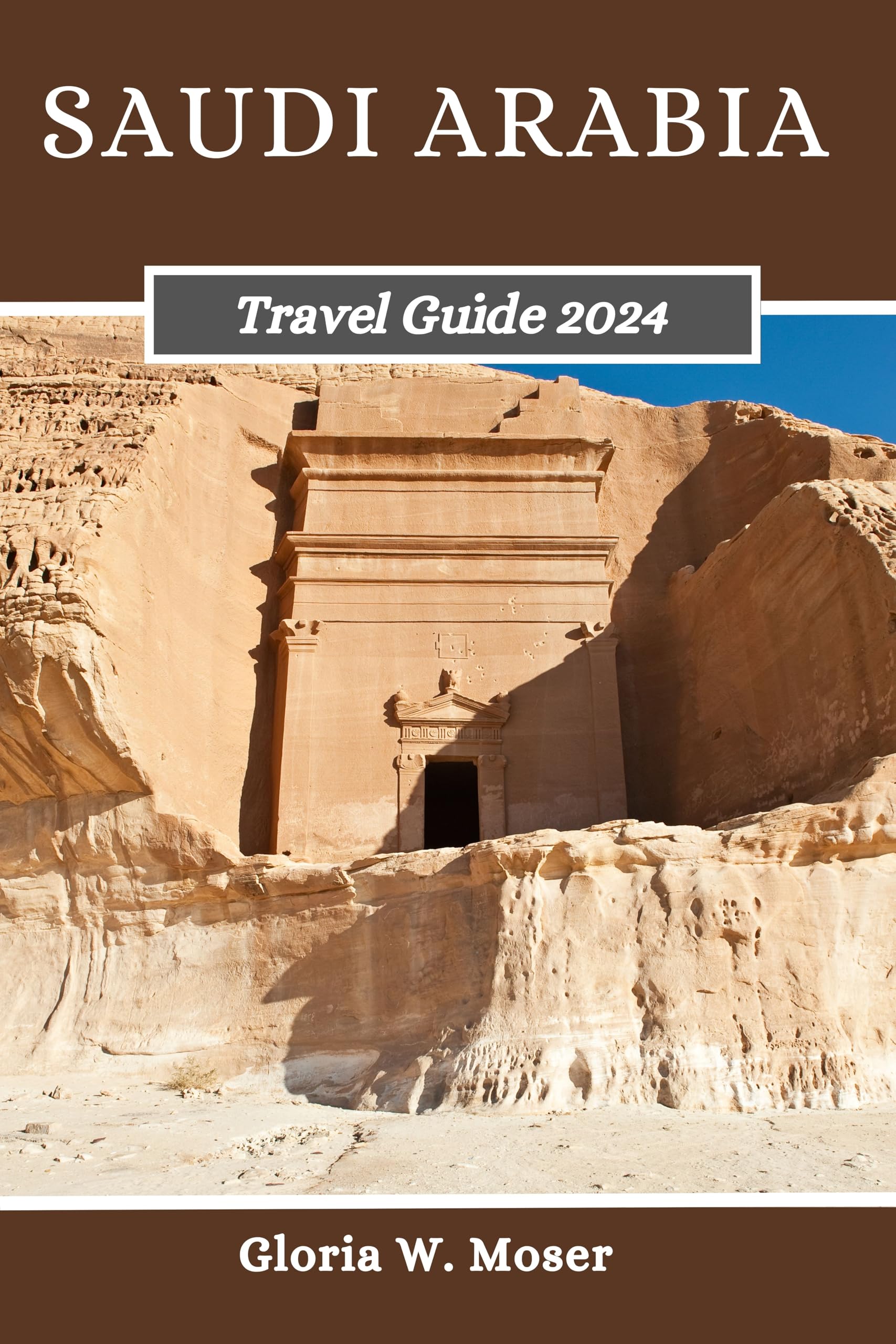 Buy Saudi Arabia Travel Guide 2024 Discover the lively cities of