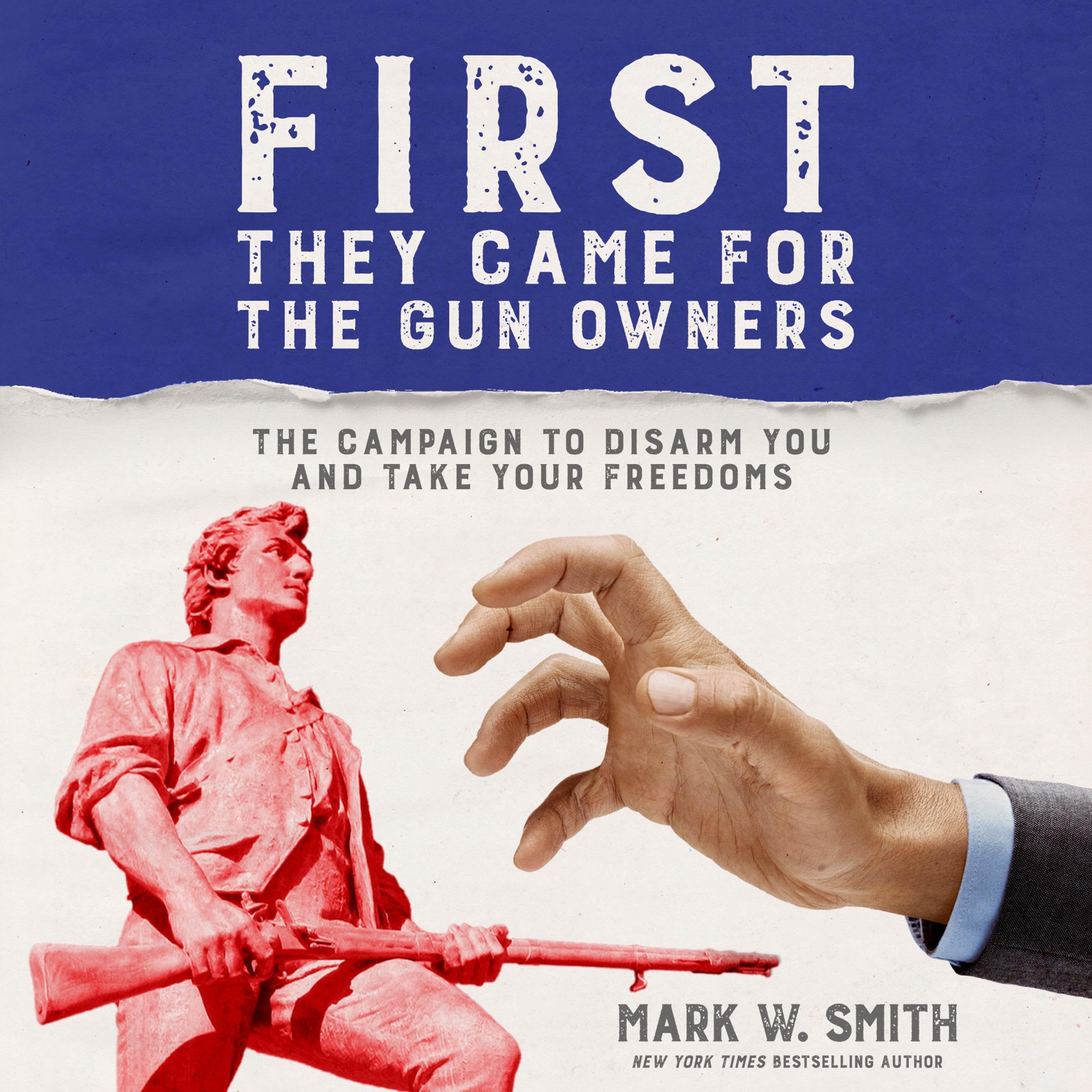 First They Came for the Gun Owners