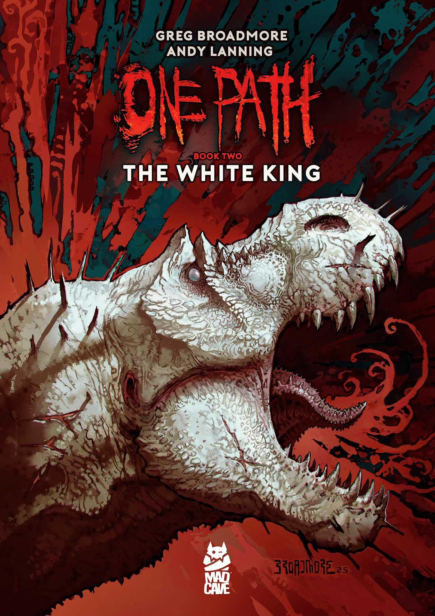 One Path Book Two: The White King: 2